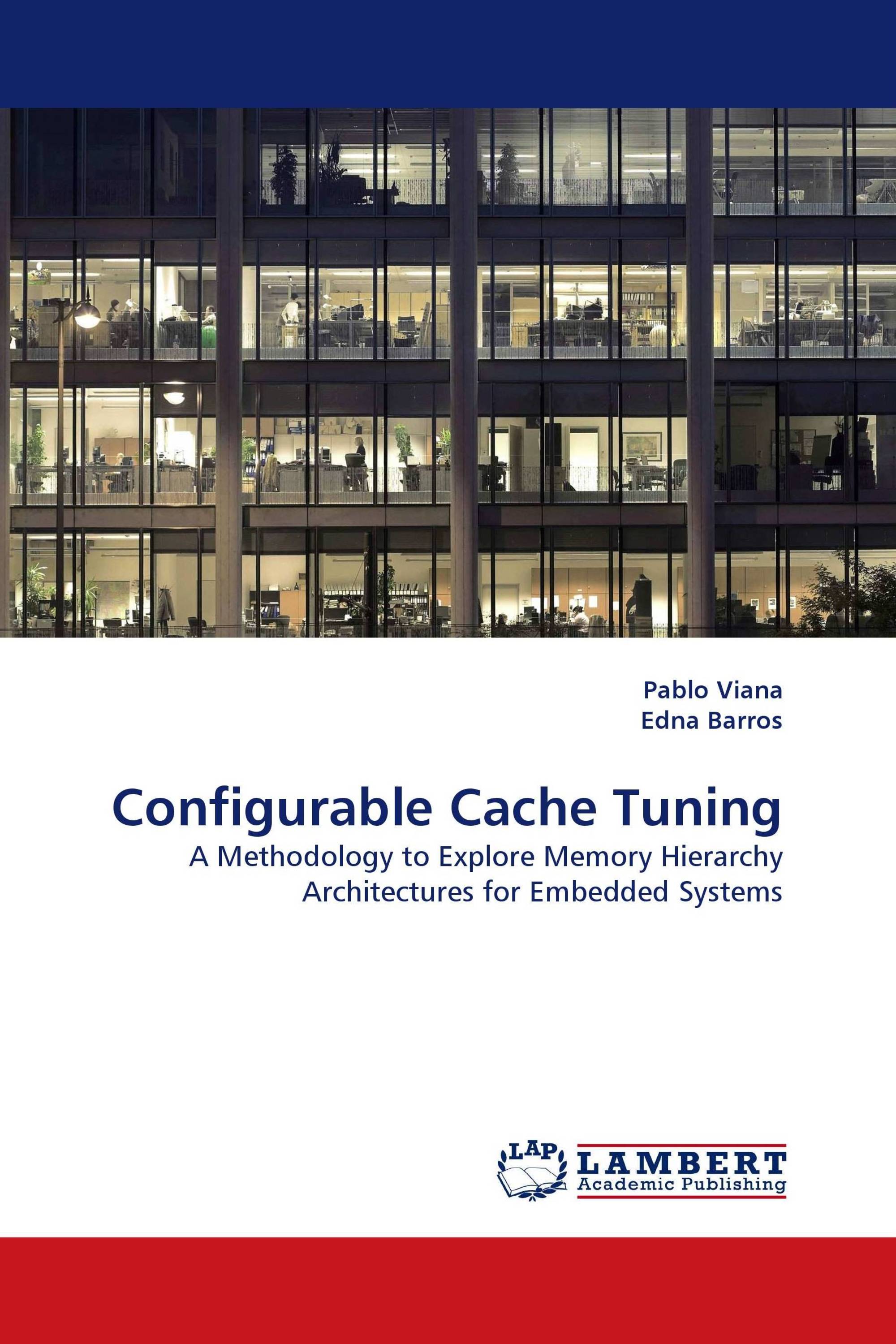 Configurable Cache Tuning