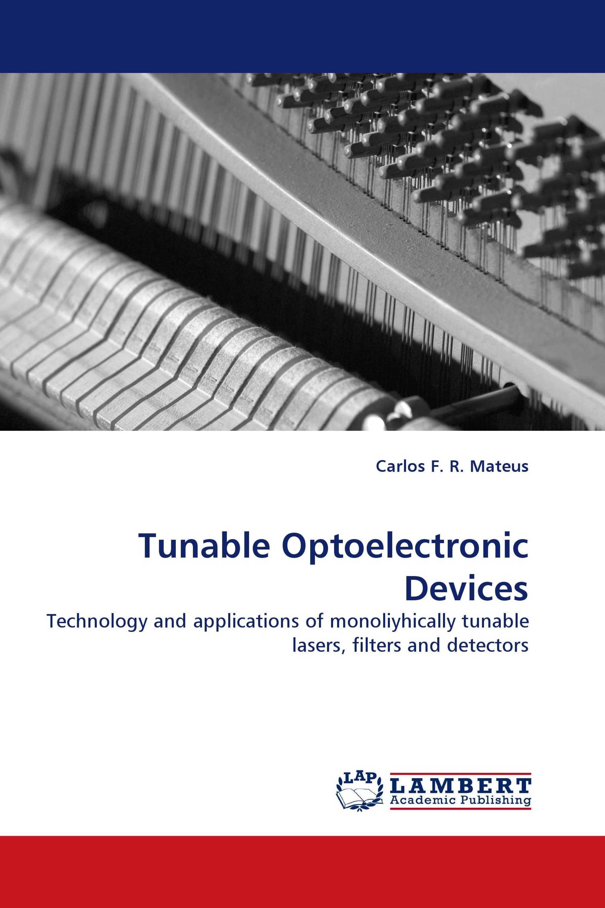 Tunable Optoelectronic Devices