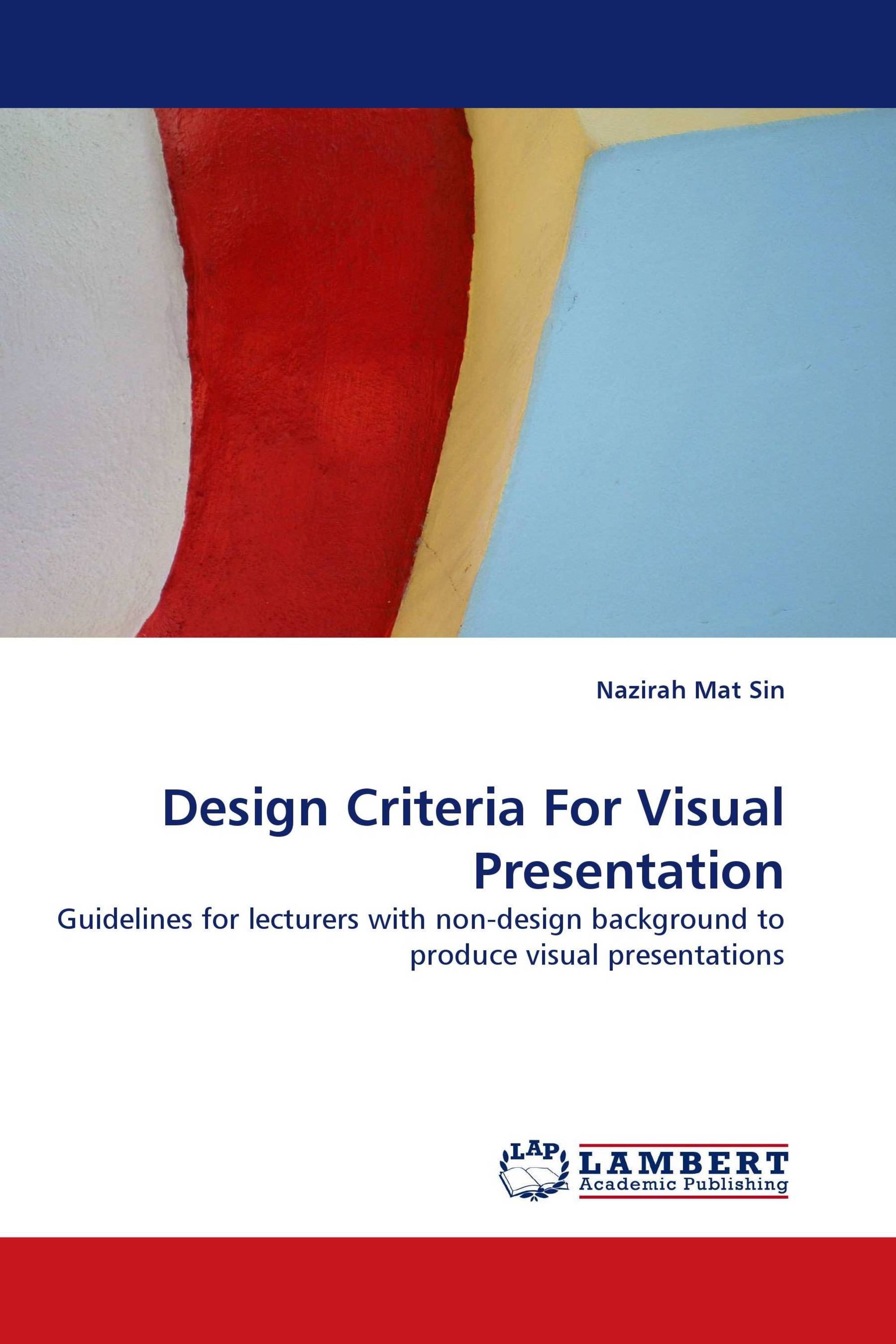 Design Criteria For Visual Presentation