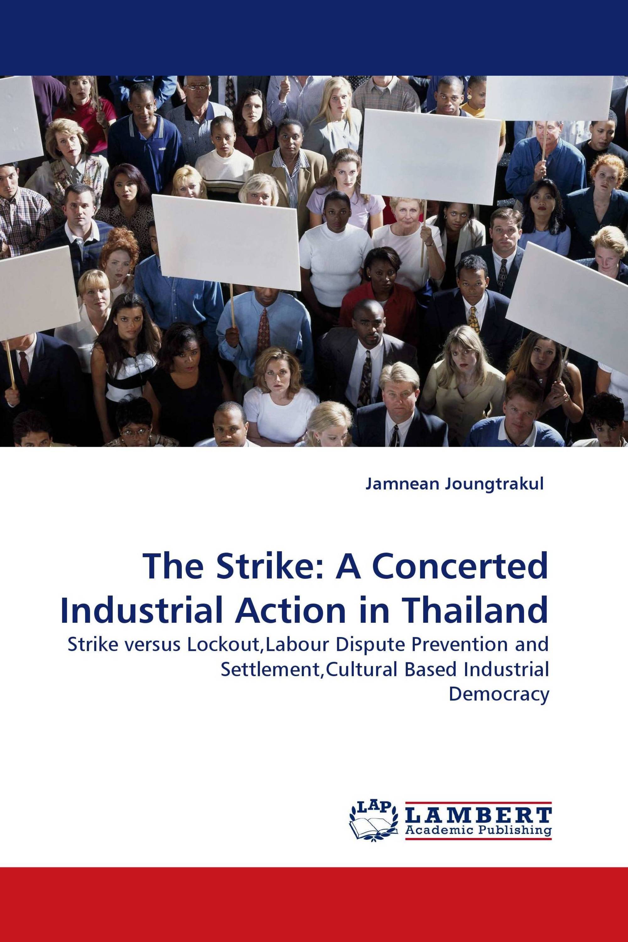 The Strike: A Concerted Industrial Action in Thailand