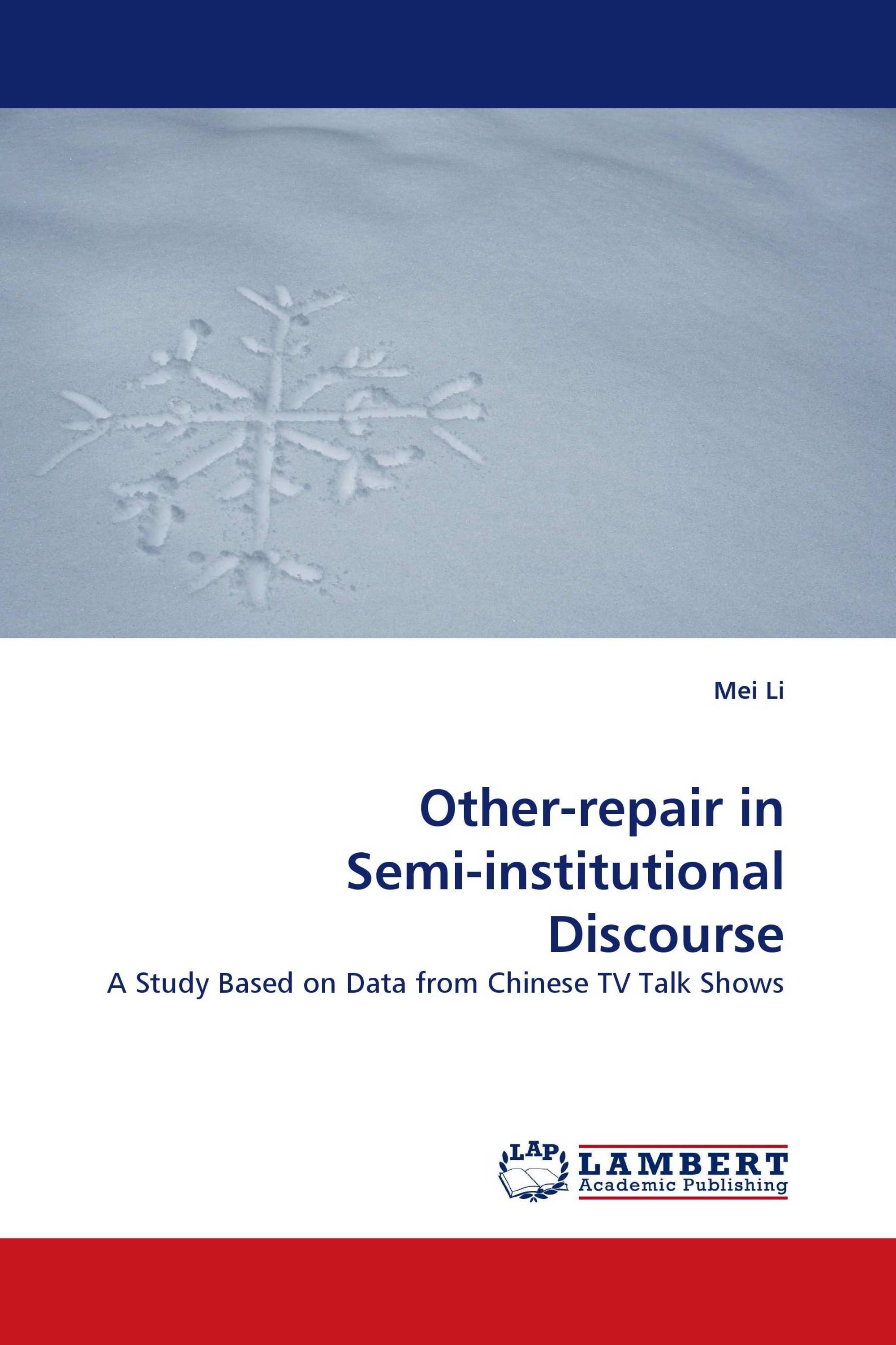 Other-repair in Semi-institutional Discourse