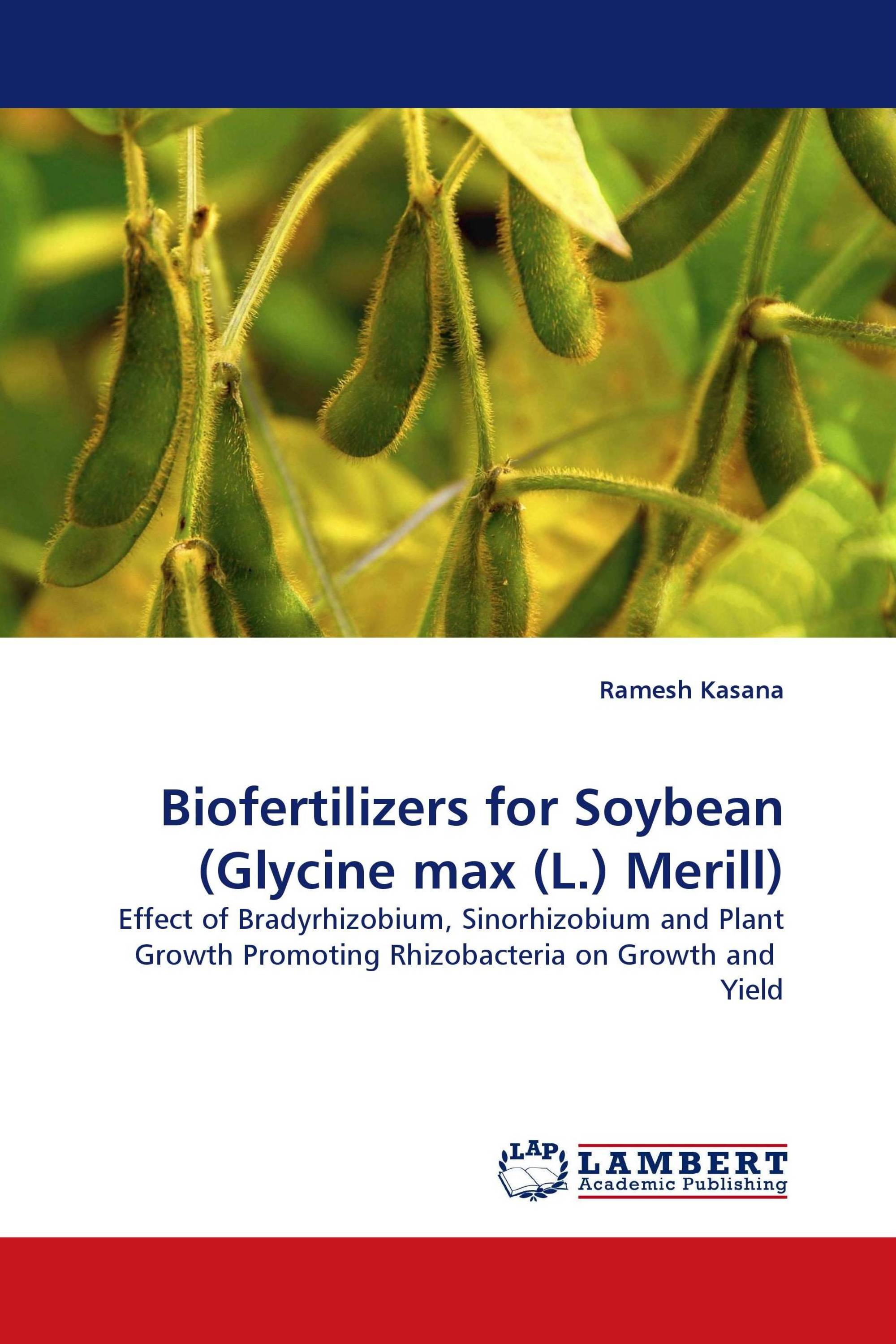 Biofertilizers for Soybean (Glycine max (L.) Merill)