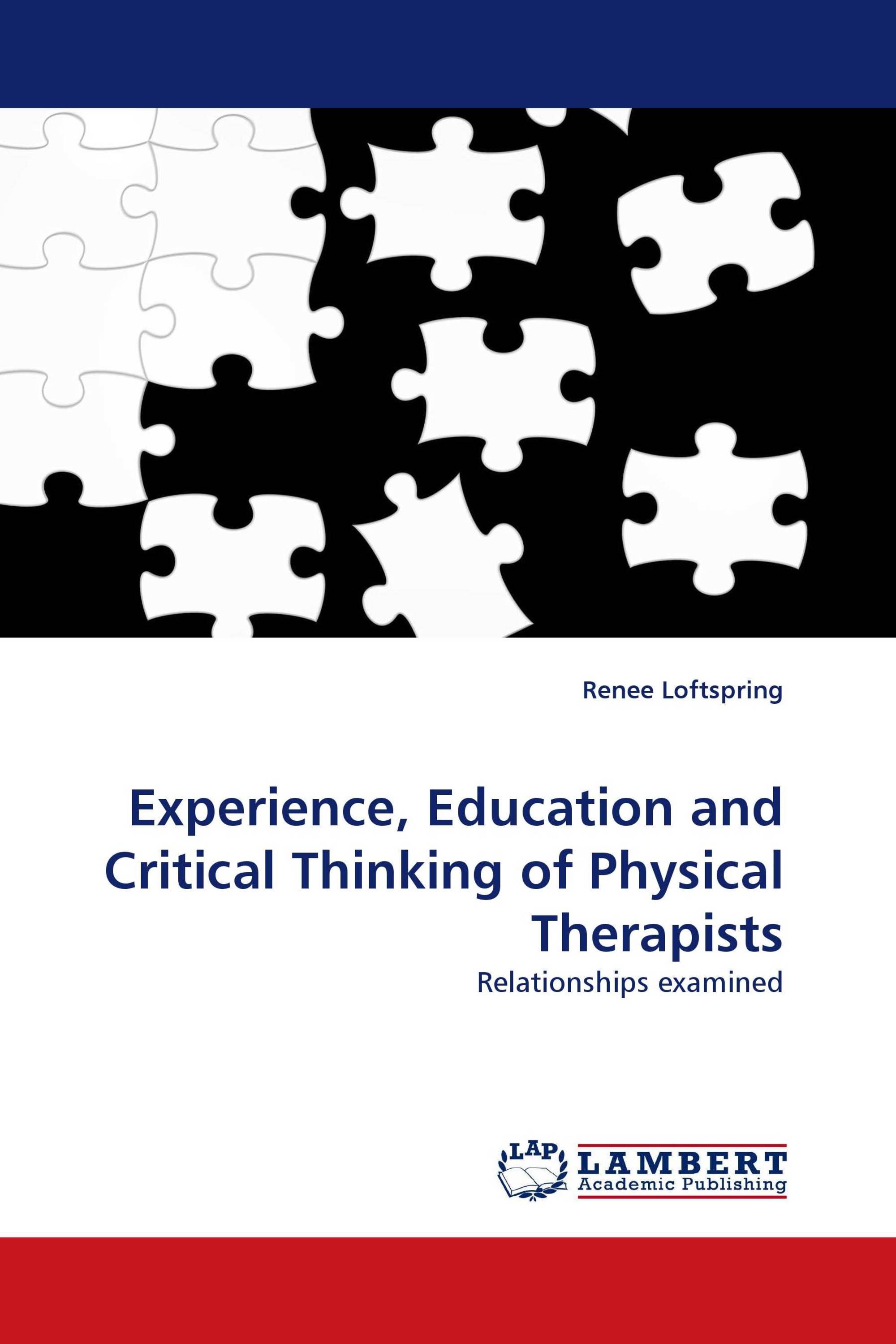 Experience, Education and Critical Thinking of Physical Therapists