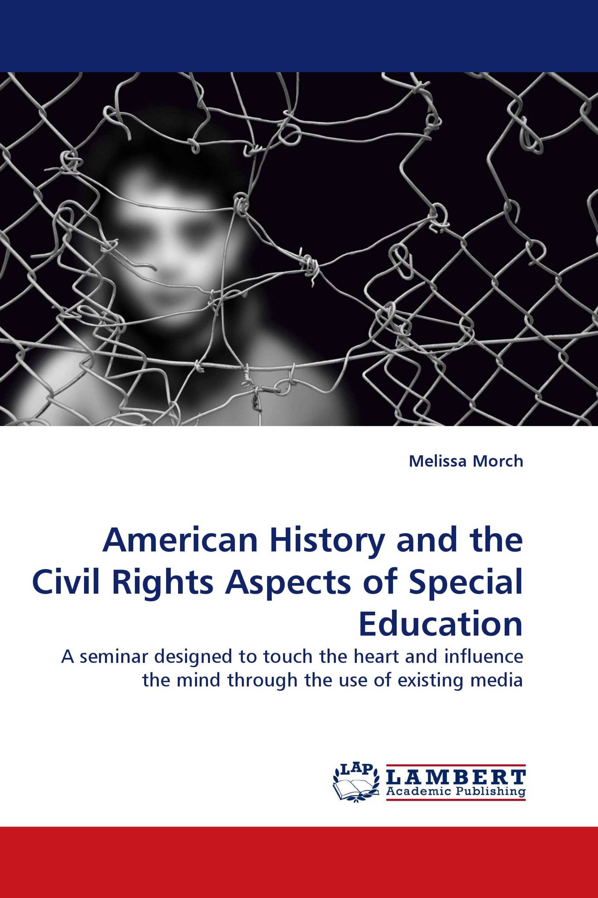 American History and the Civil Rights Aspects of Special Education