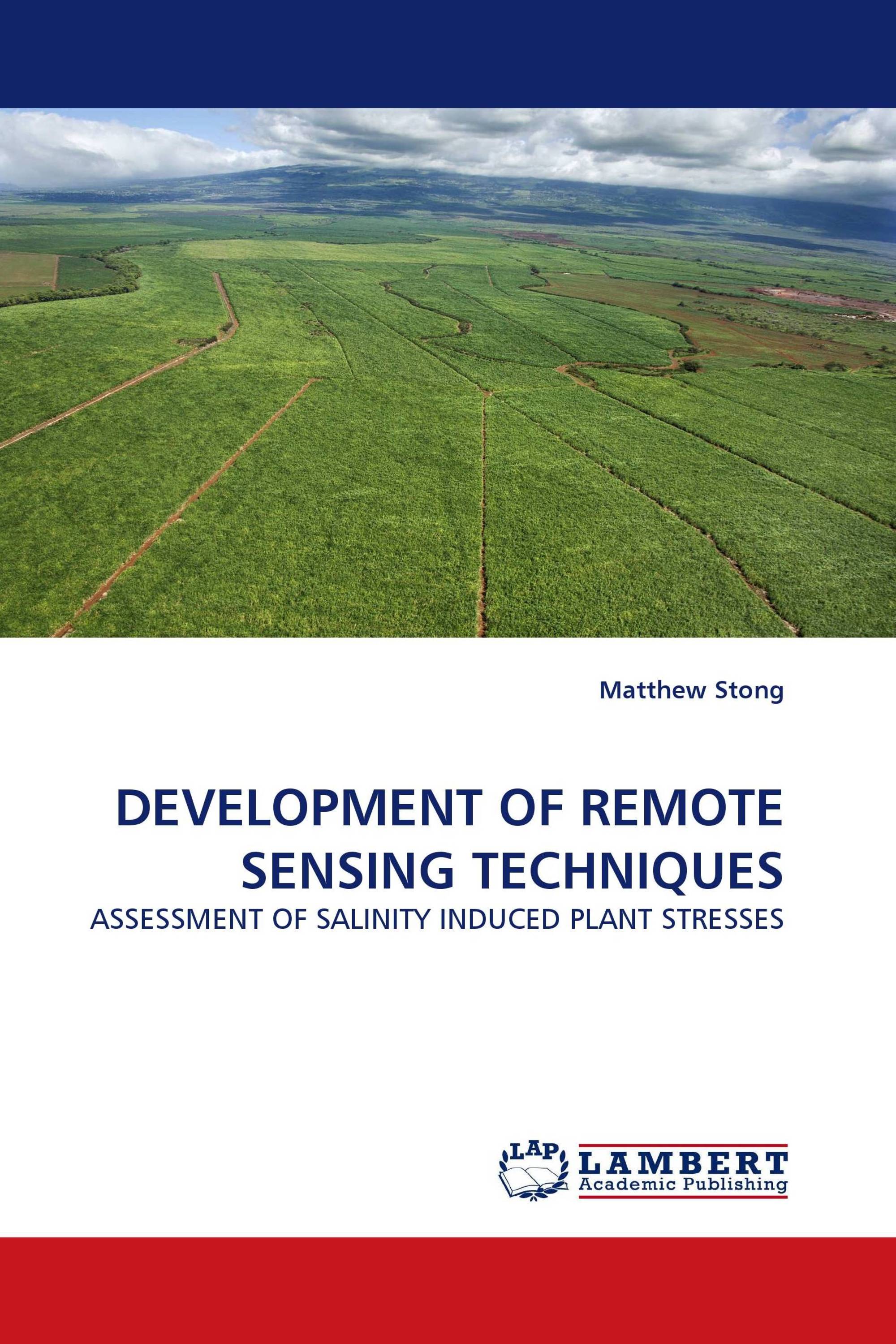 DEVELOPMENT OF REMOTE SENSING TECHNIQUES