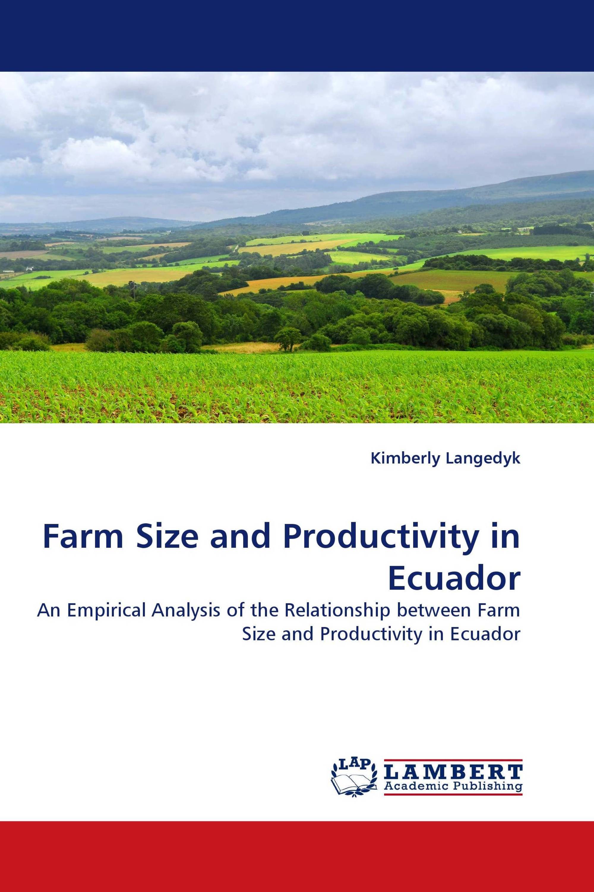 Farm Size and Productivity in Ecuador