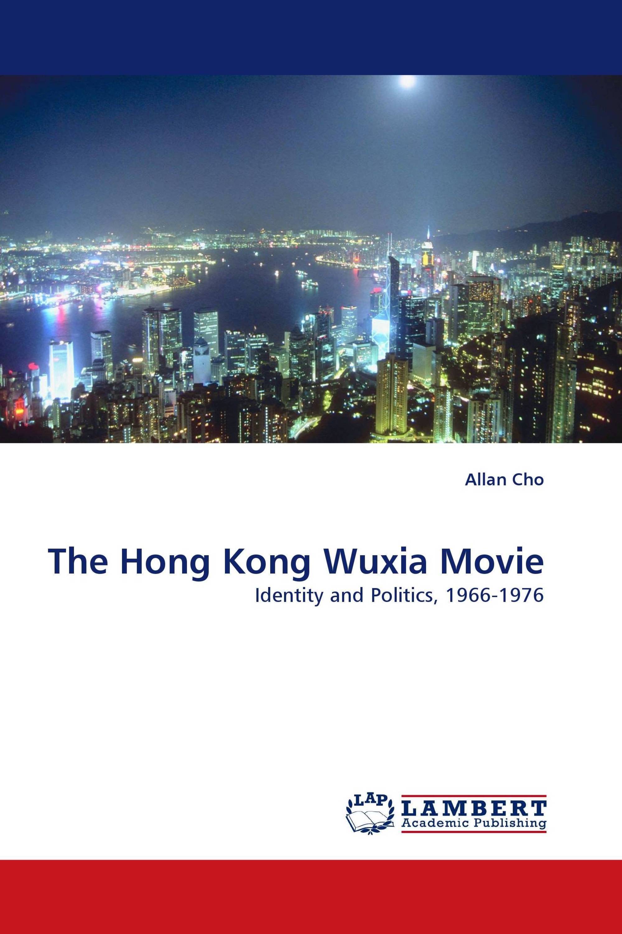 The Hong Kong Wuxia Movie