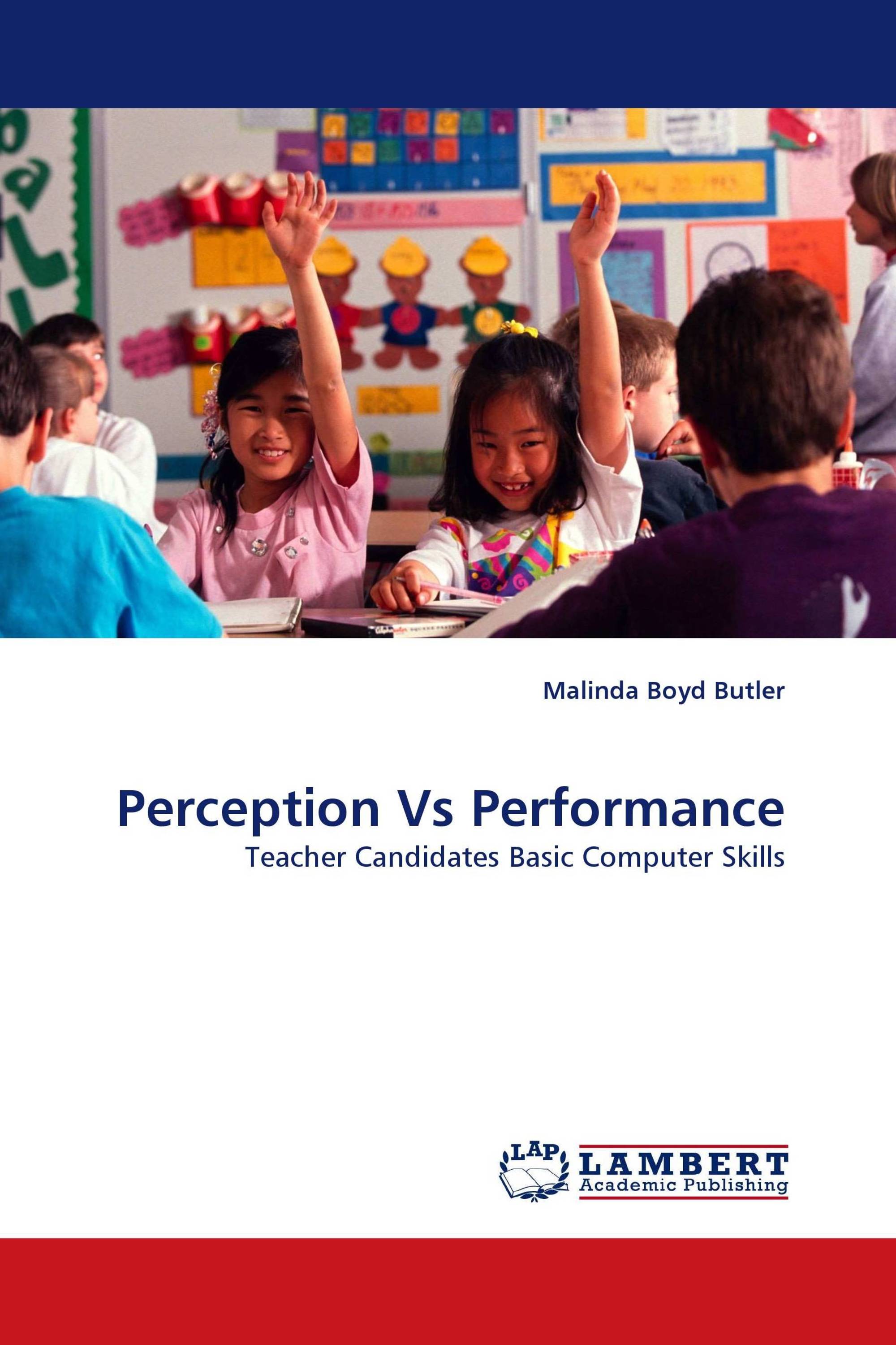 Perception Vs Performance