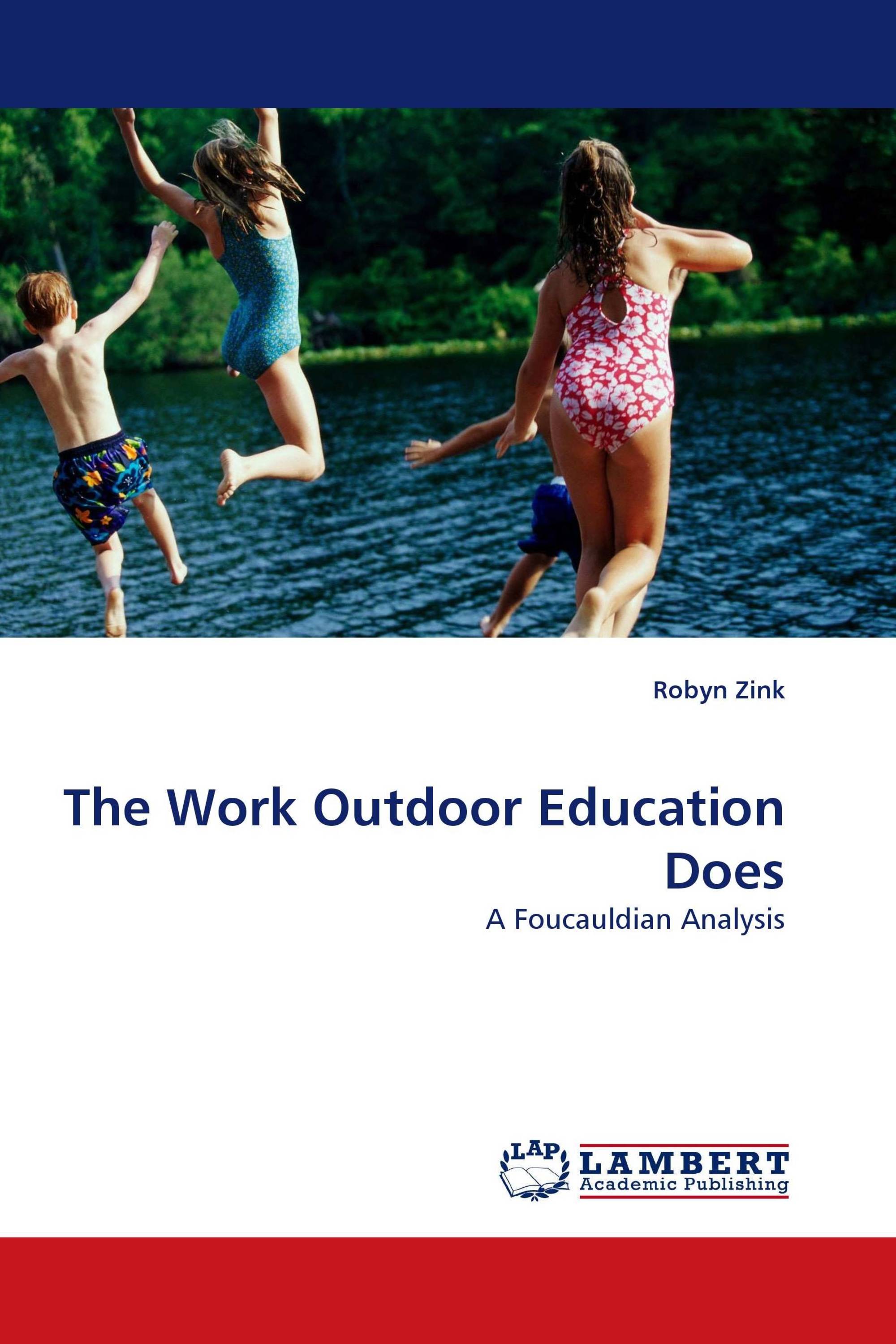 The Work Outdoor Education Does