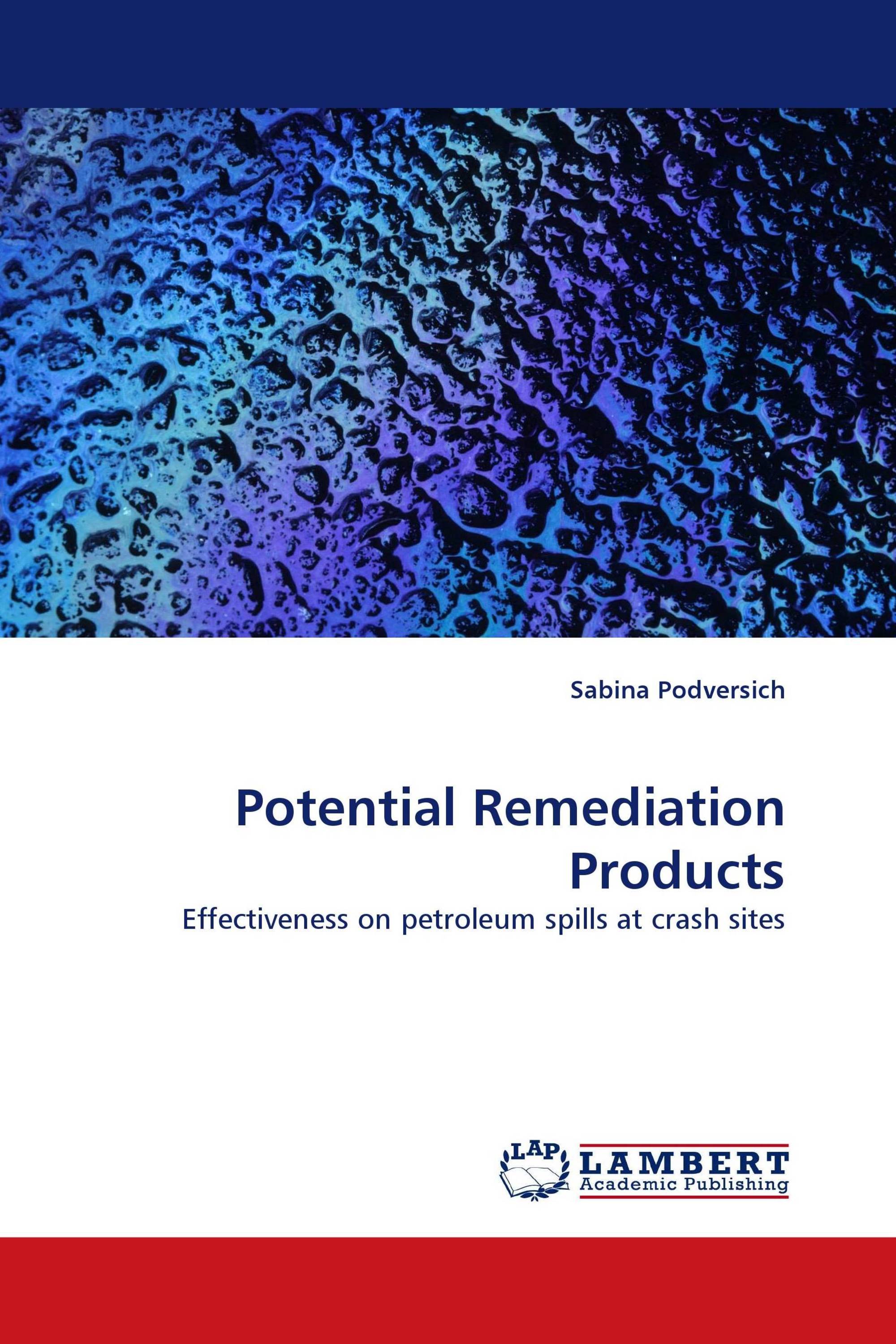 Potential Remediation Products