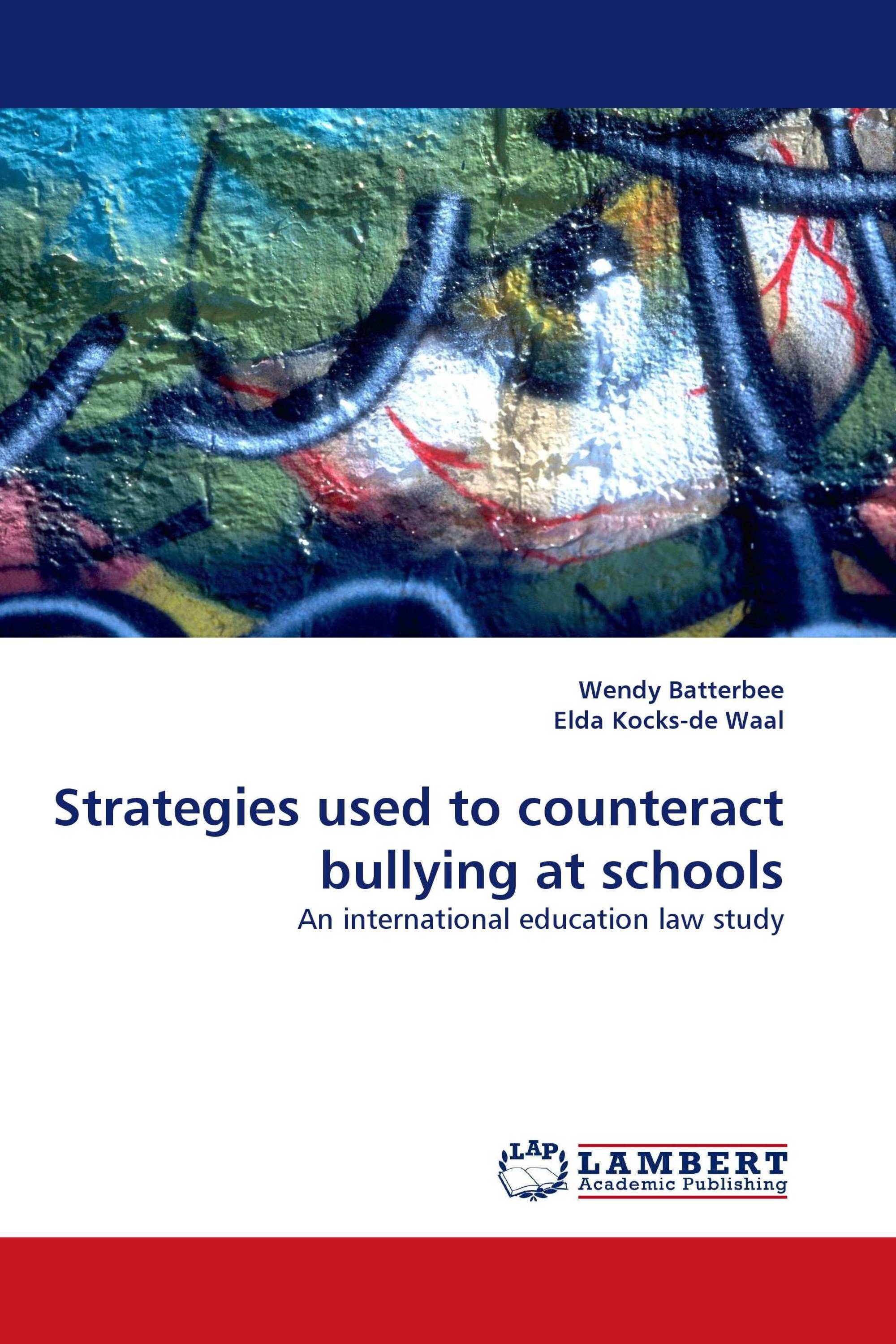 Strategies used to counteract bullying at schools