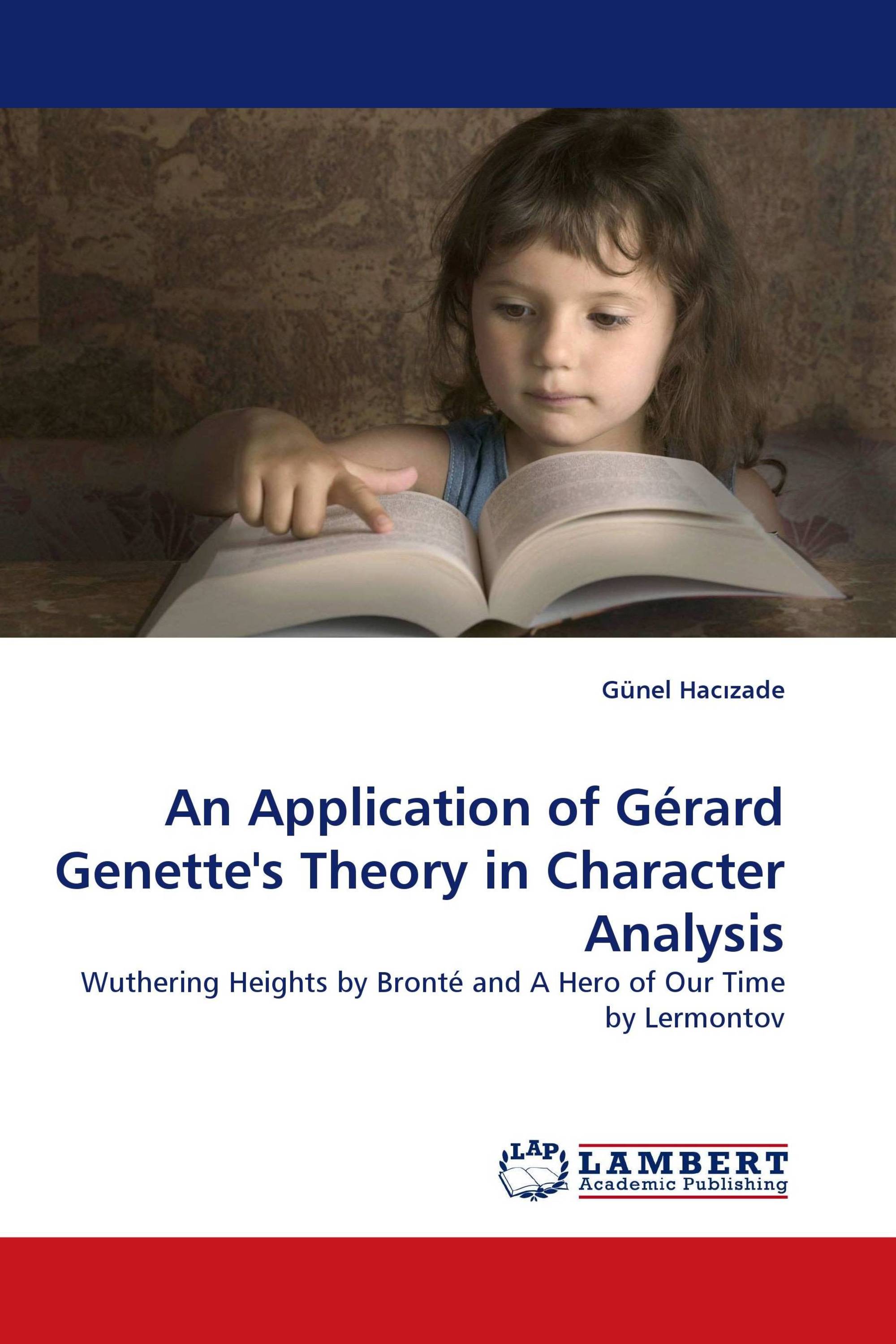 An Application of Gérard Genette''s Theory in Character Analysis