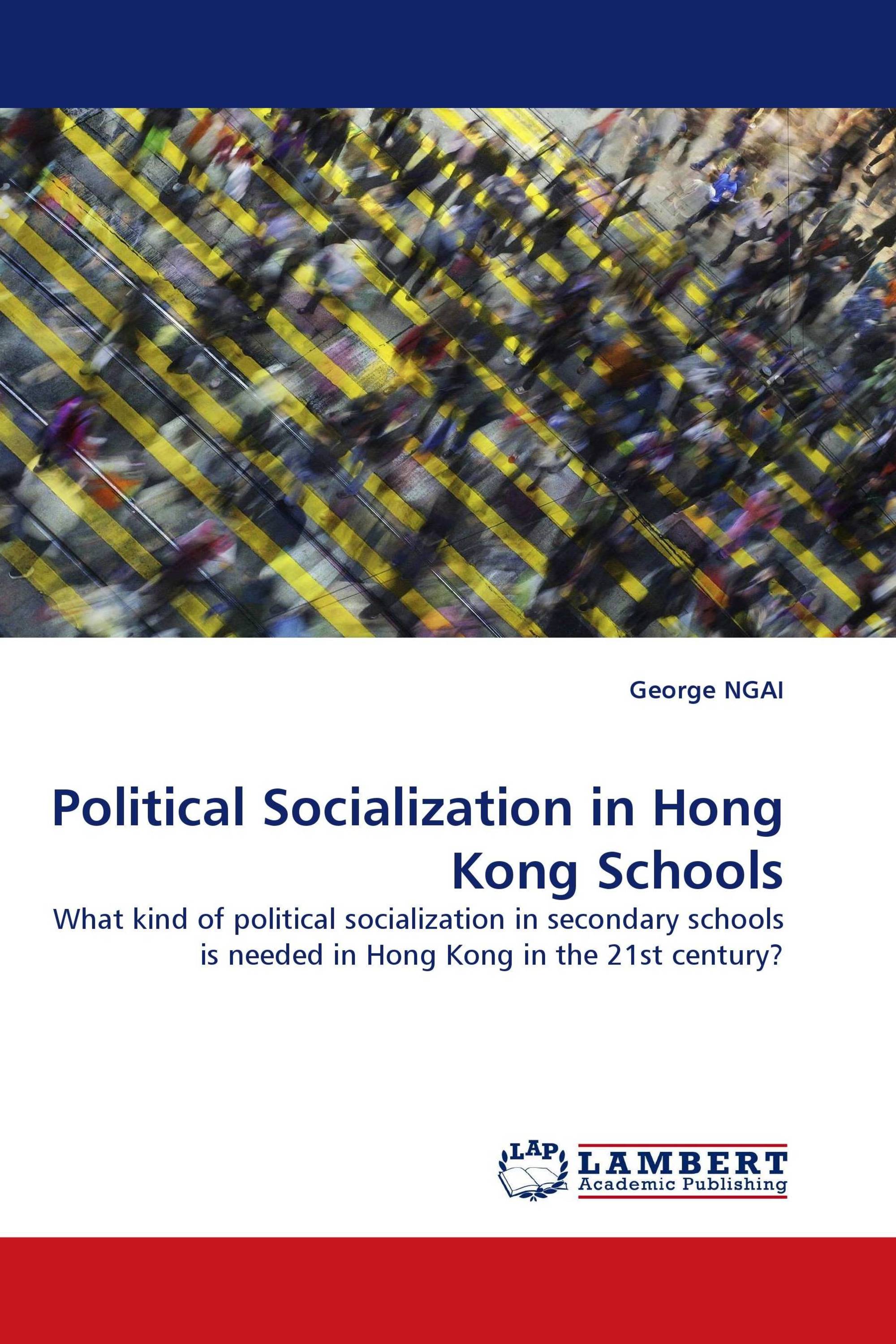 Political Socialization in Hong Kong Schools