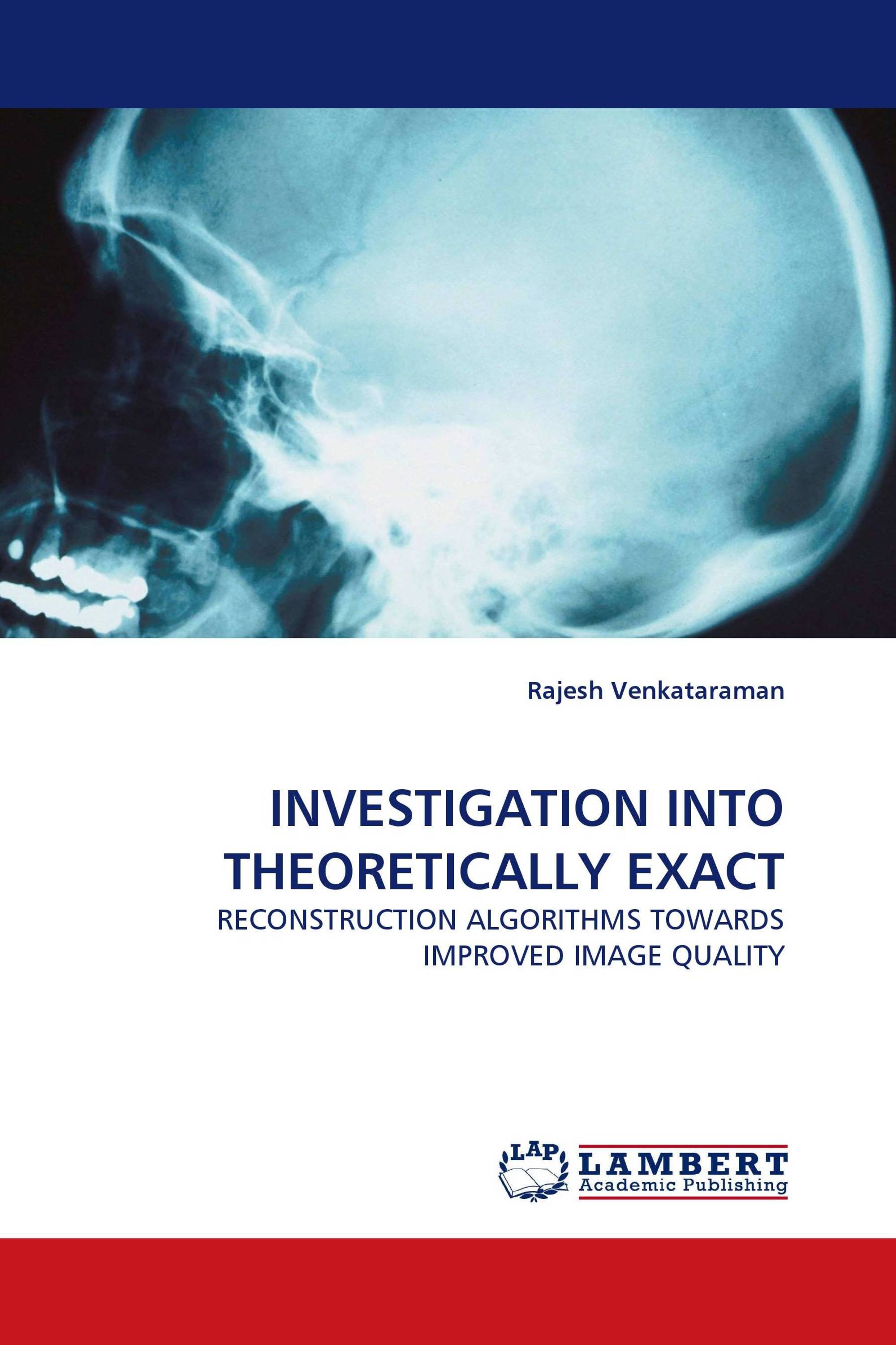 INVESTIGATION INTO THEORETICALLY EXACT