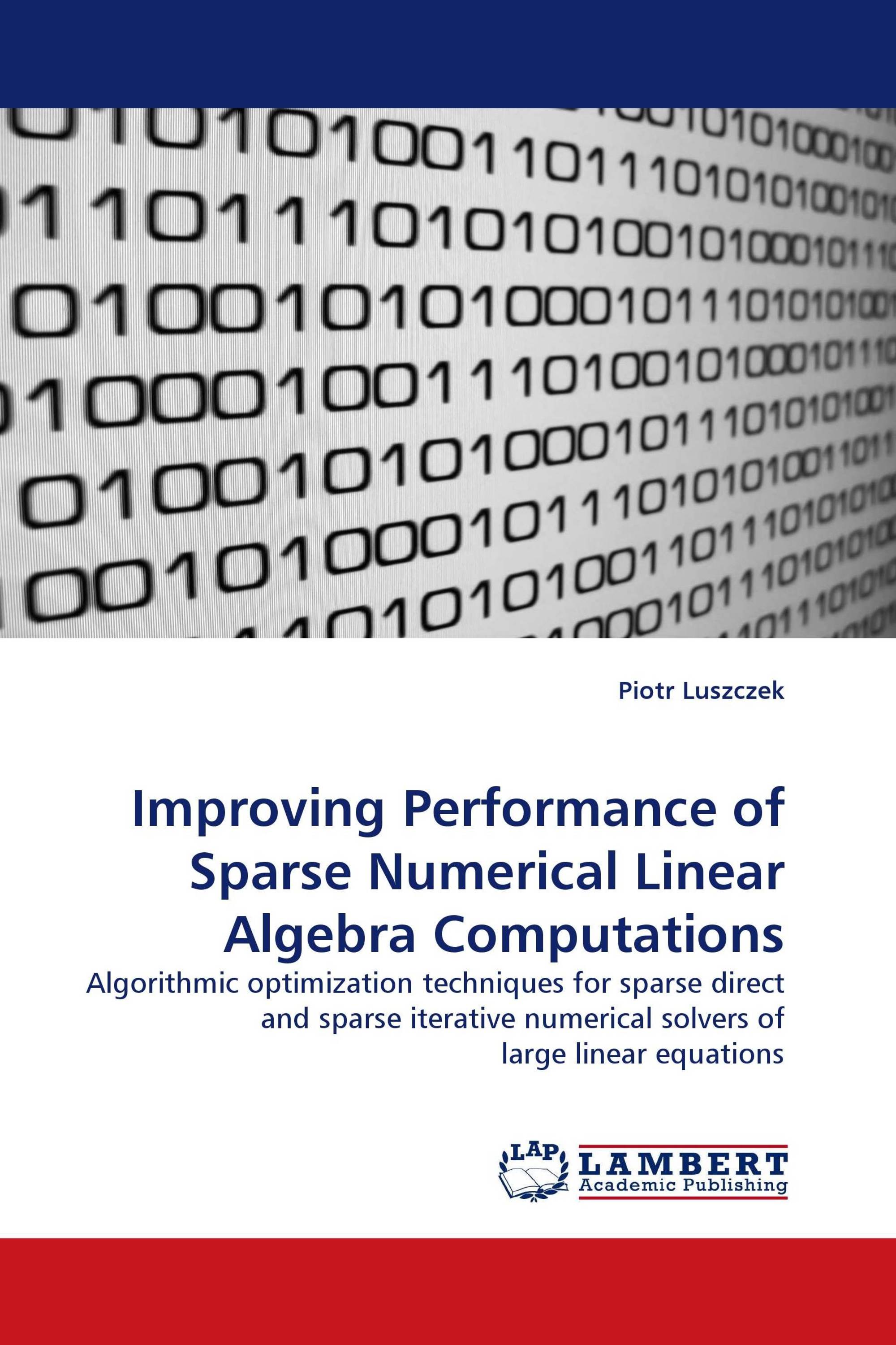 Improving Performance of Sparse Numerical Linear Algebra Computations