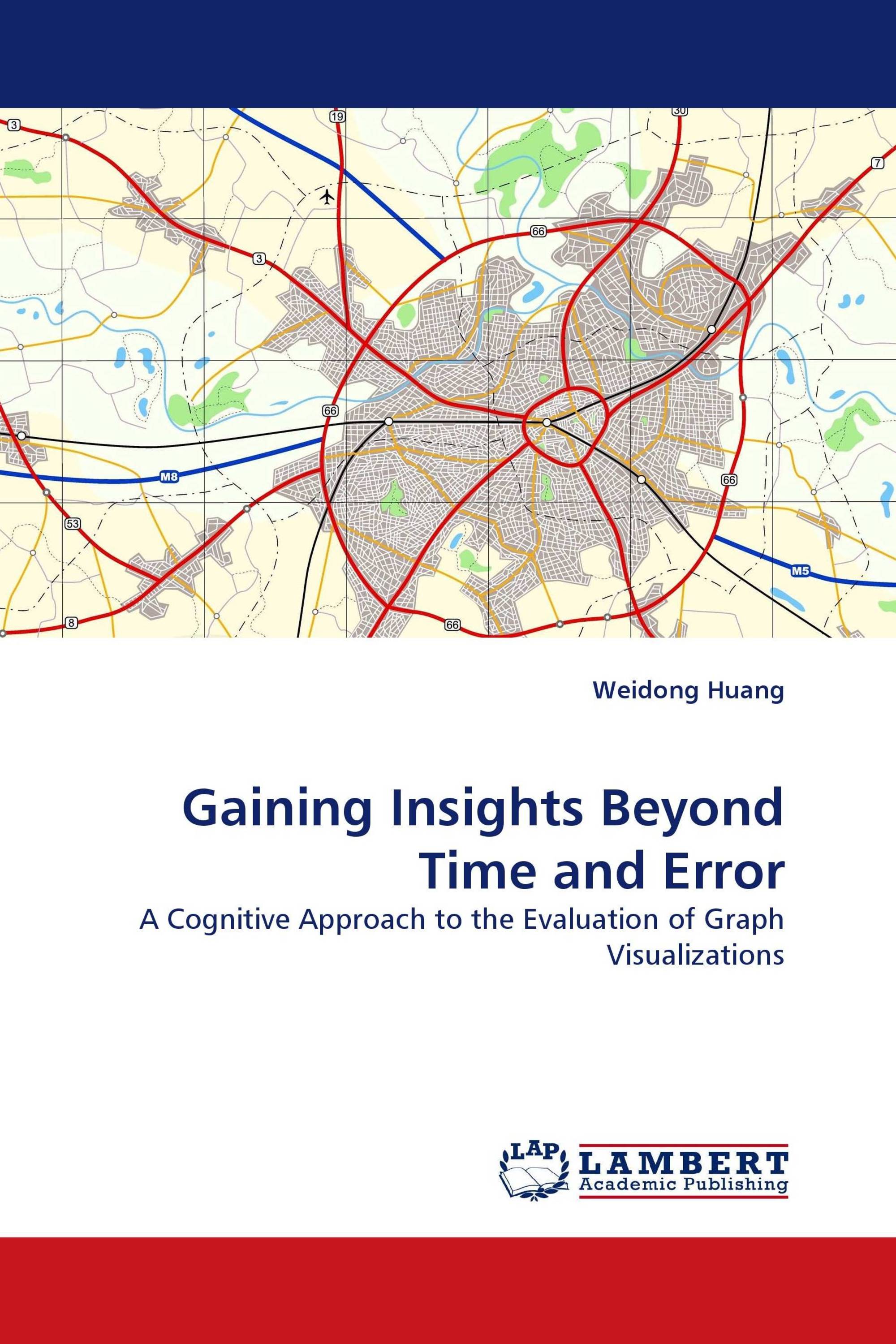 Gaining Insights Beyond Time and Error