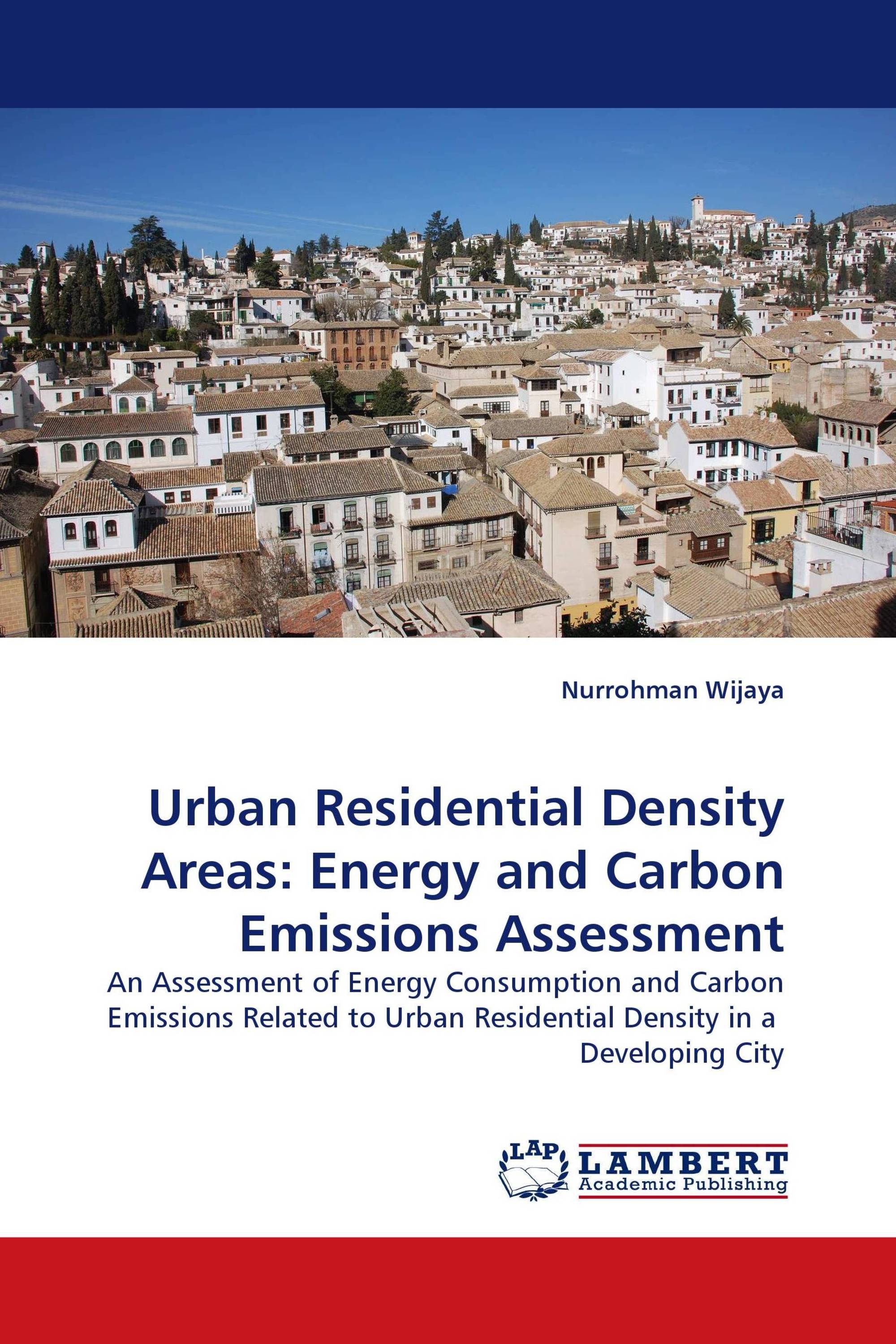 Urban Residential Density Areas: Energy and Carbon Emissions Assessment