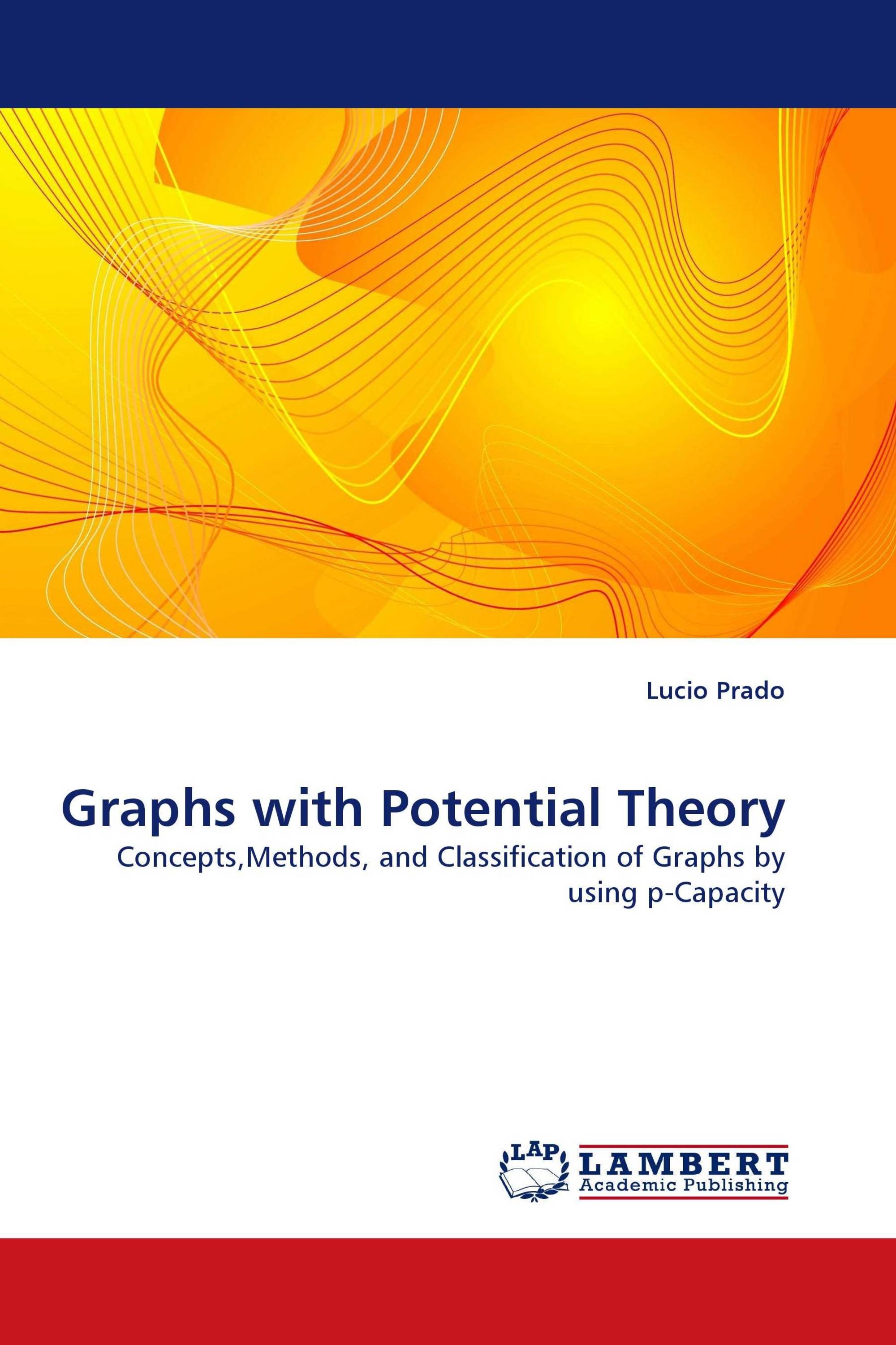 Graphs with Potential Theory