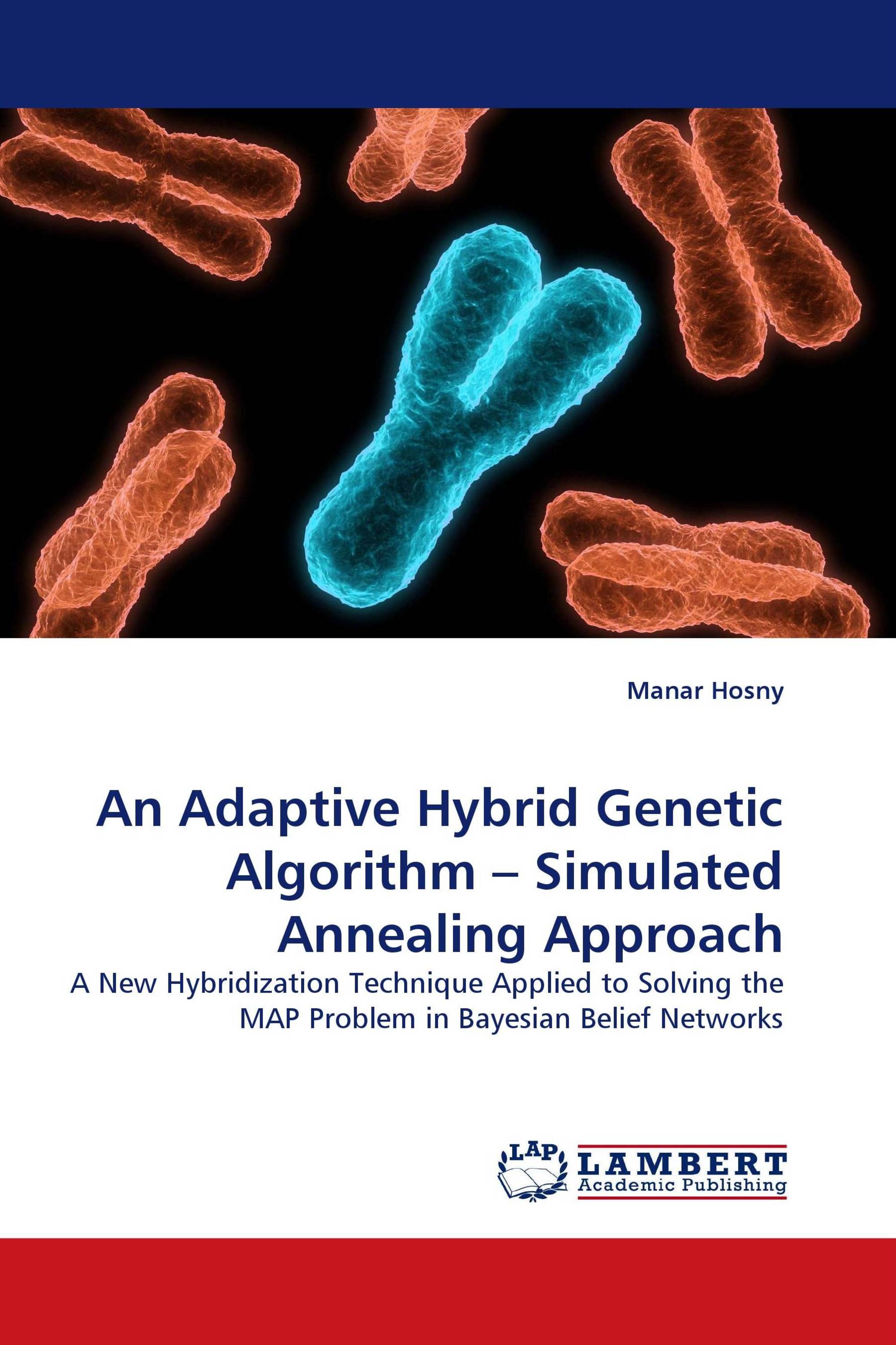 An Adaptive Hybrid Genetic Algorithm – Simulated Annealing Approach