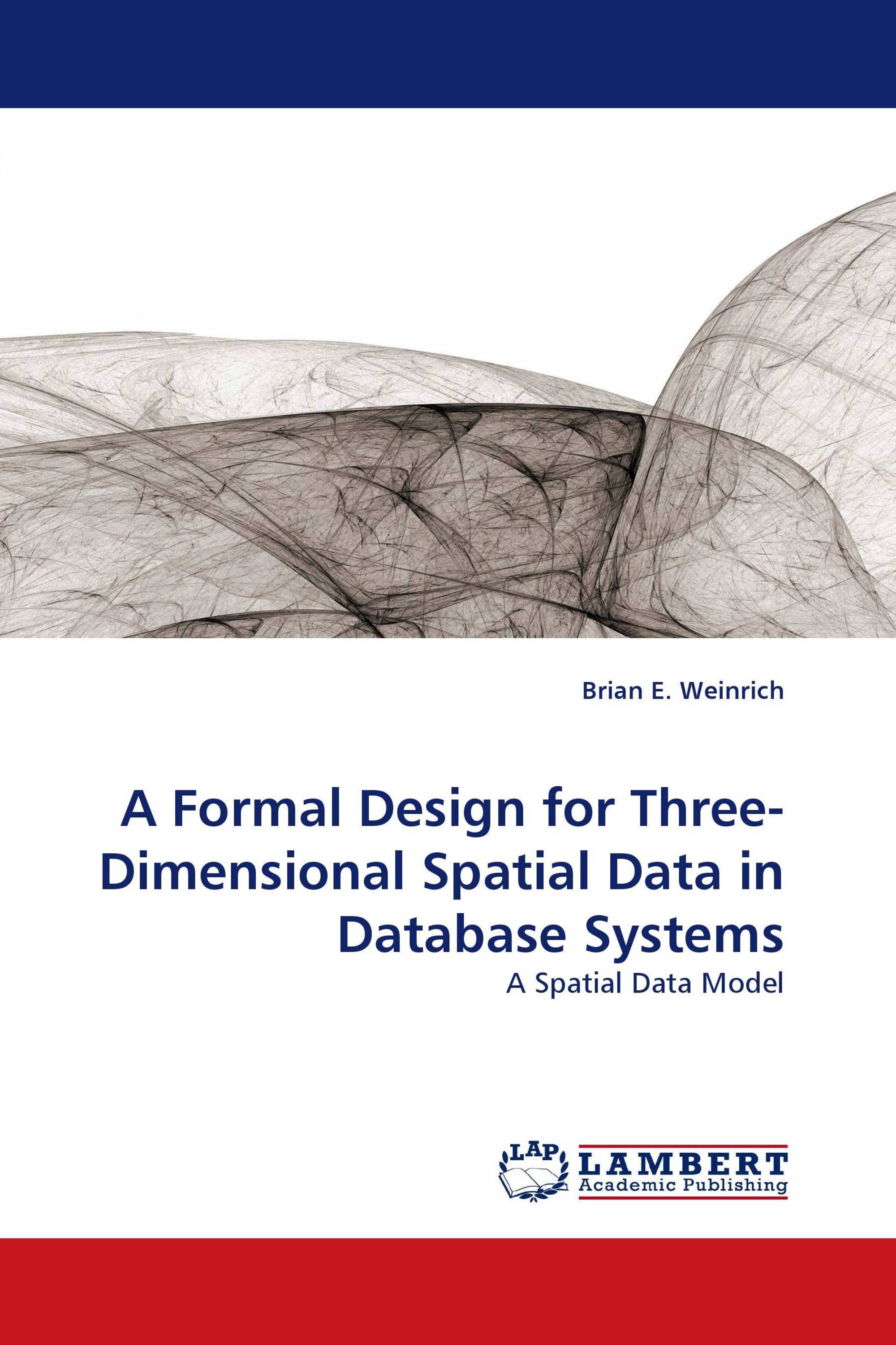 A Formal Design for Three-Dimensional Spatial Data in Database Systems