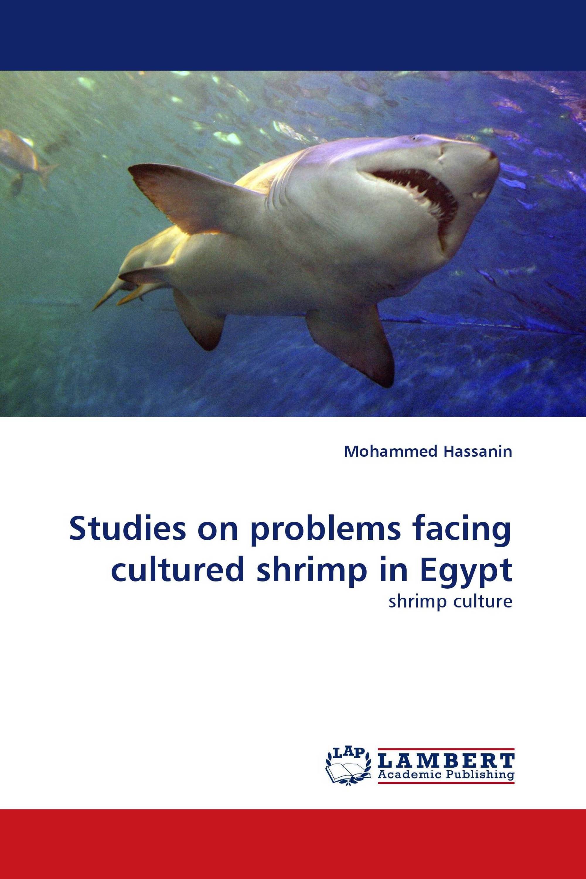 Studies on problems facing cultured shrimp in Egypt