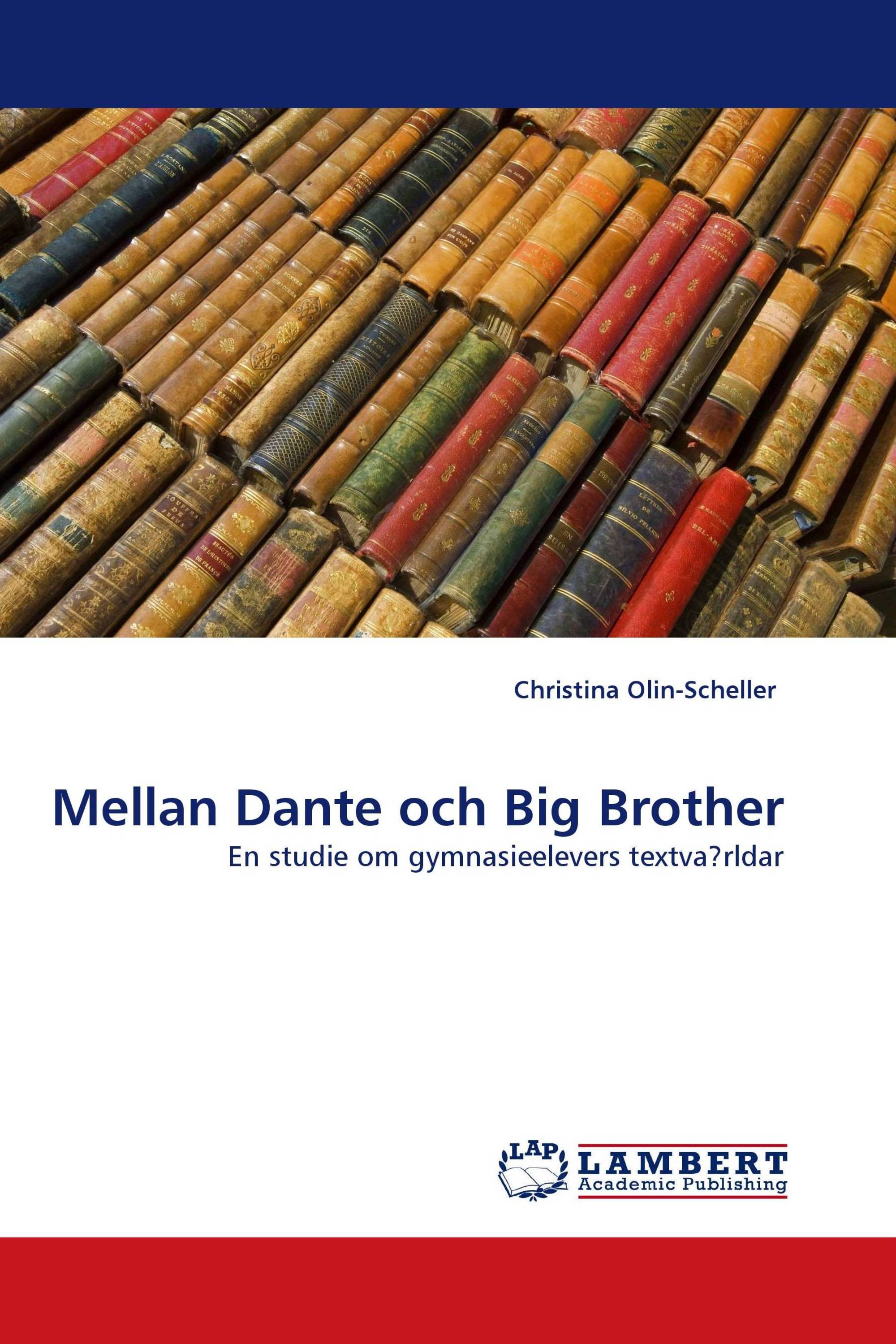 Mellan Dante och Big Brother