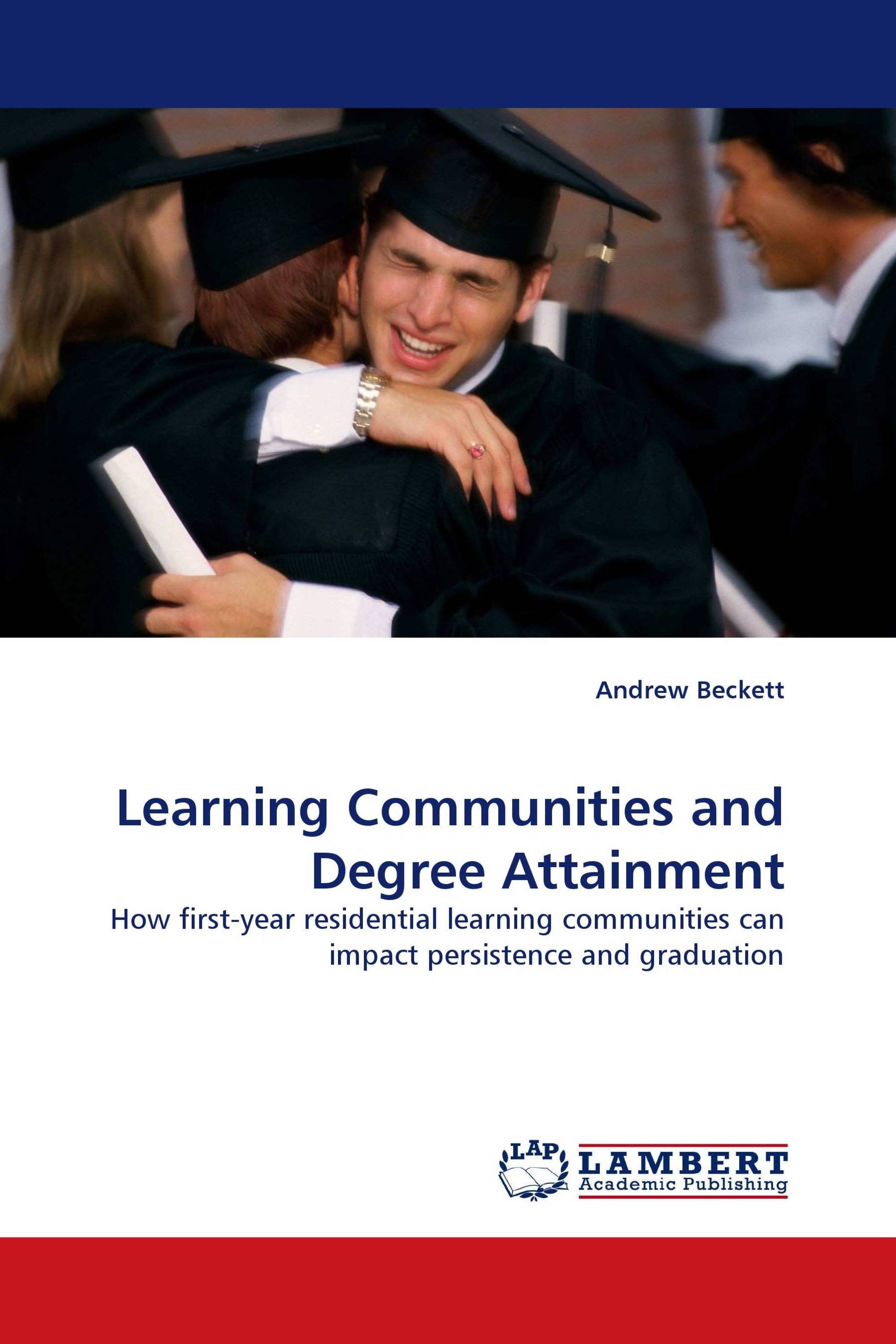 Learning Communities and Degree Attainment