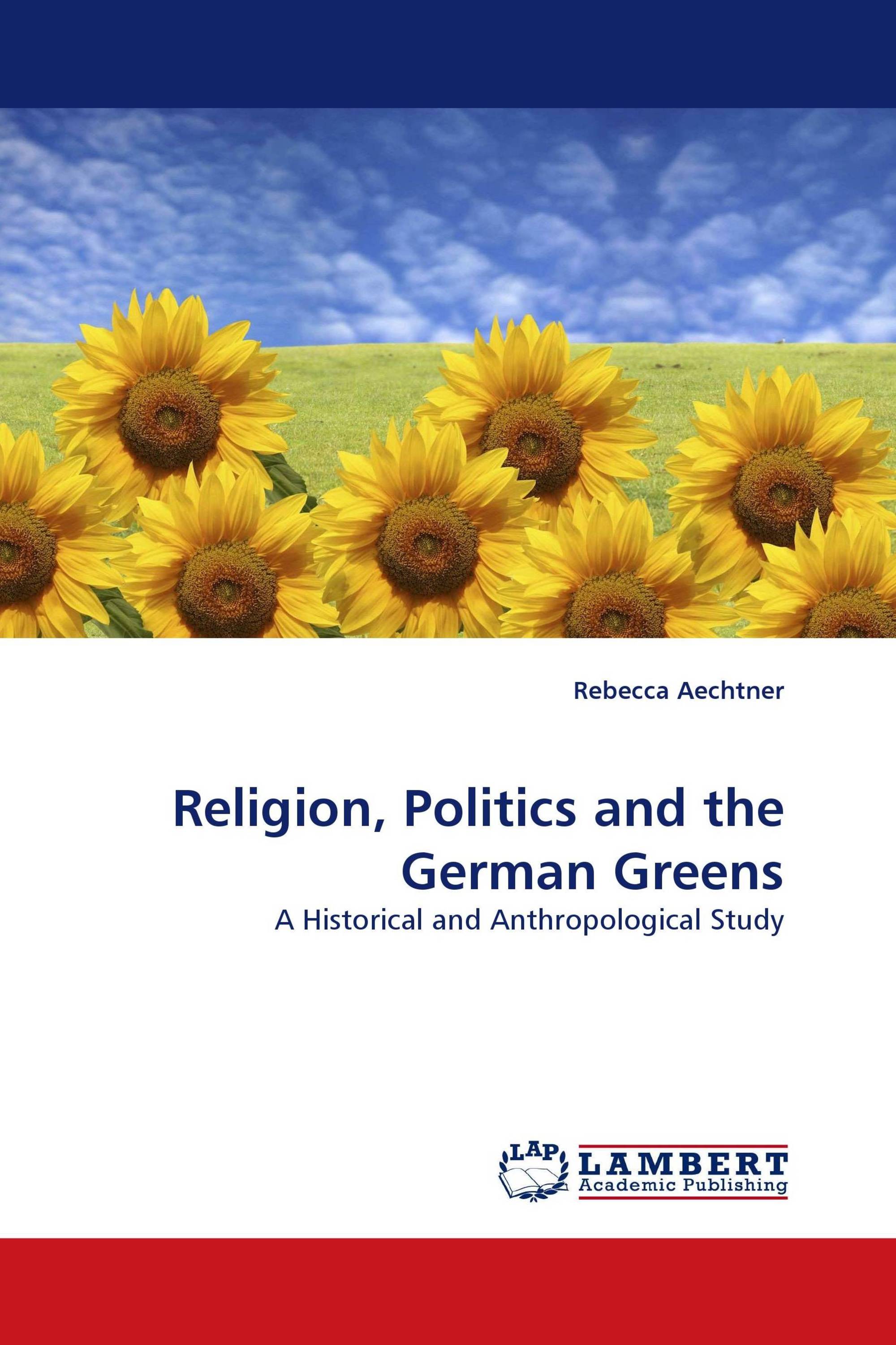 Religion, Politics and the German Greens