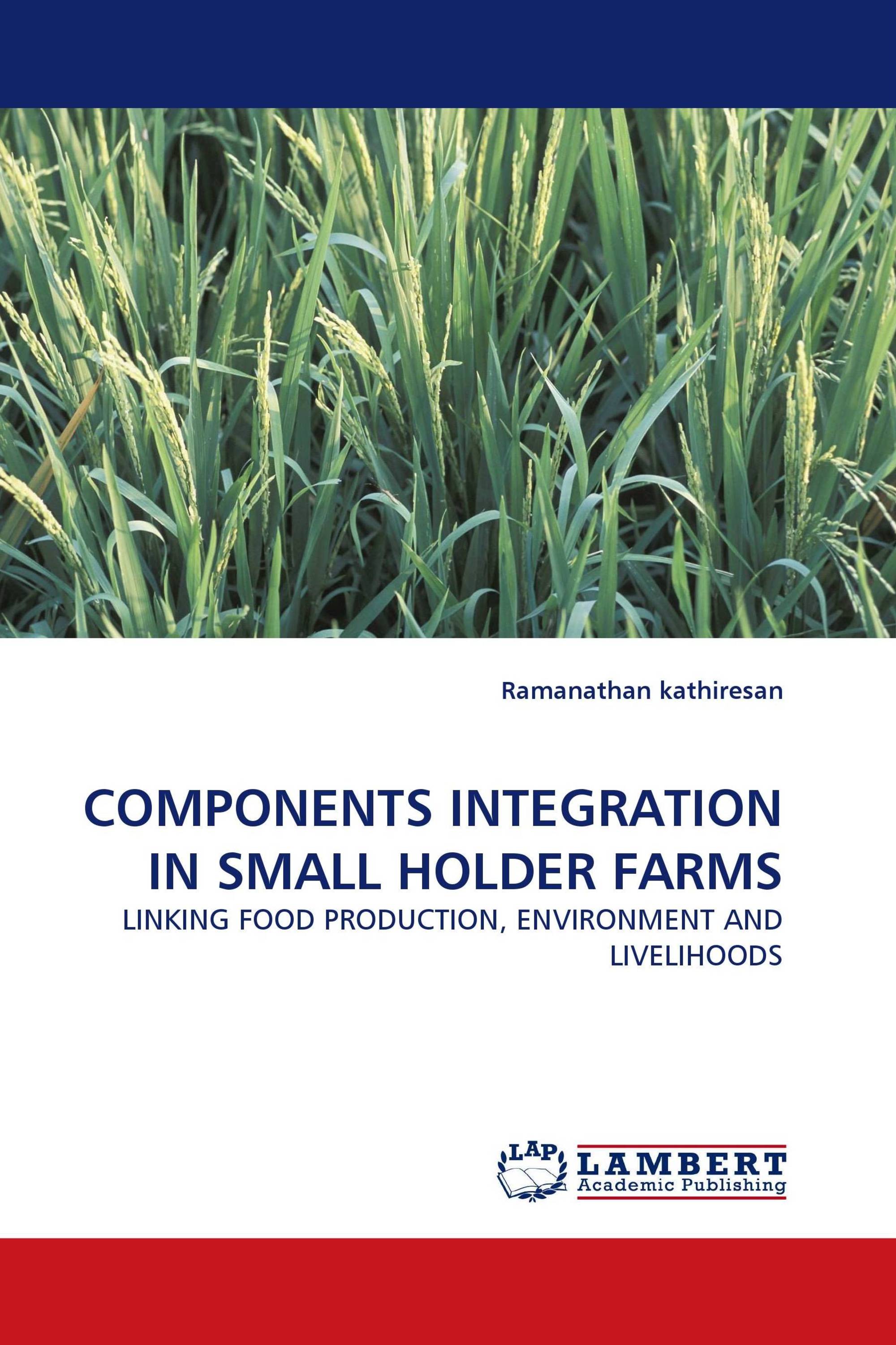 COMPONENTS INTEGRATION IN SMALL HOLDER FARMS