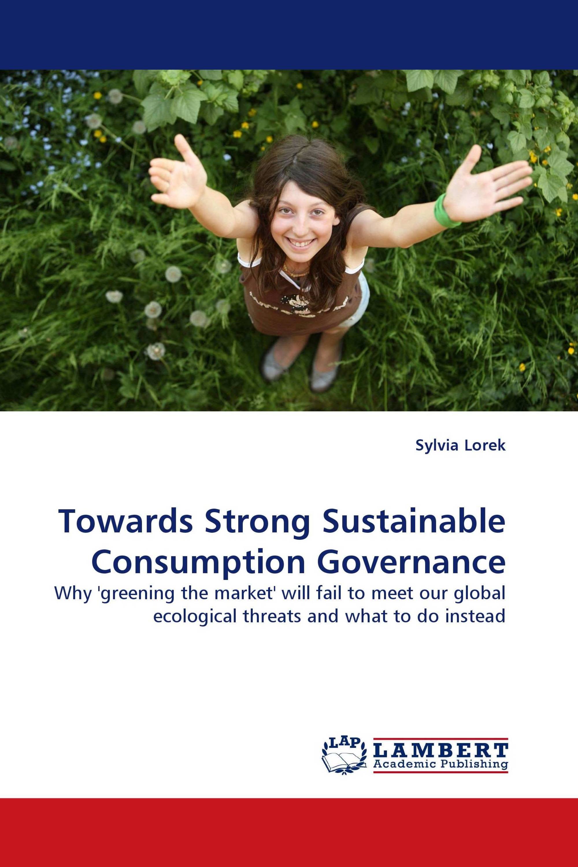 Towards Strong Sustainable Consumption Governance