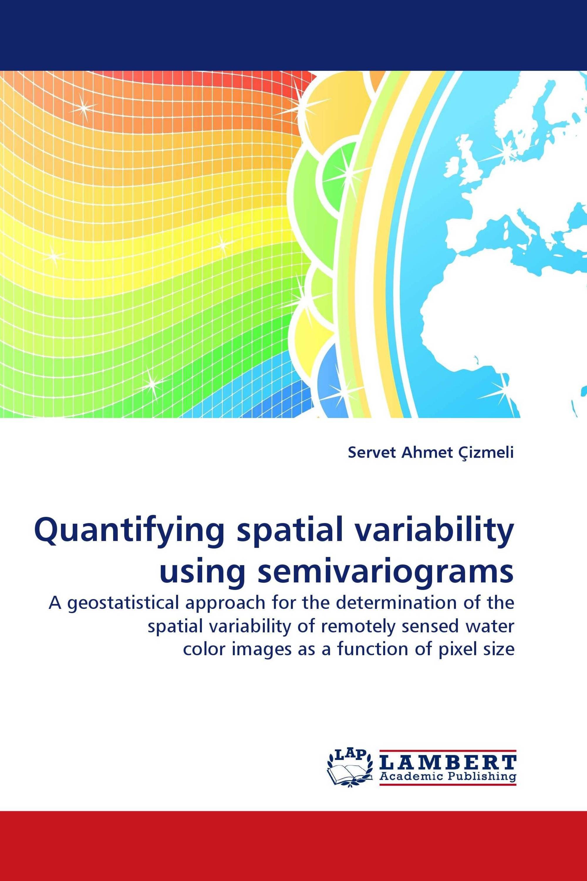 Quantifying spatial variability using semivariograms