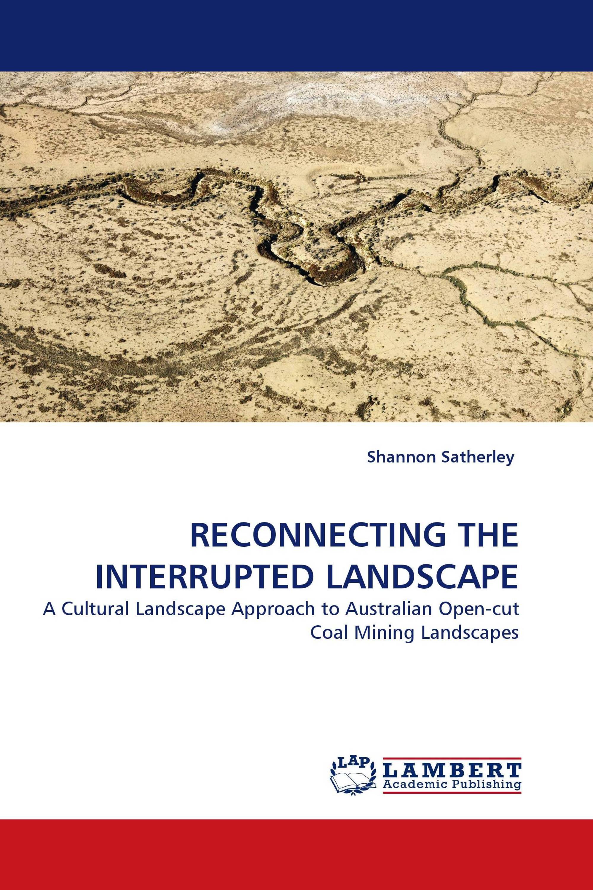 RECONNECTING THE INTERRUPTED LANDSCAPE