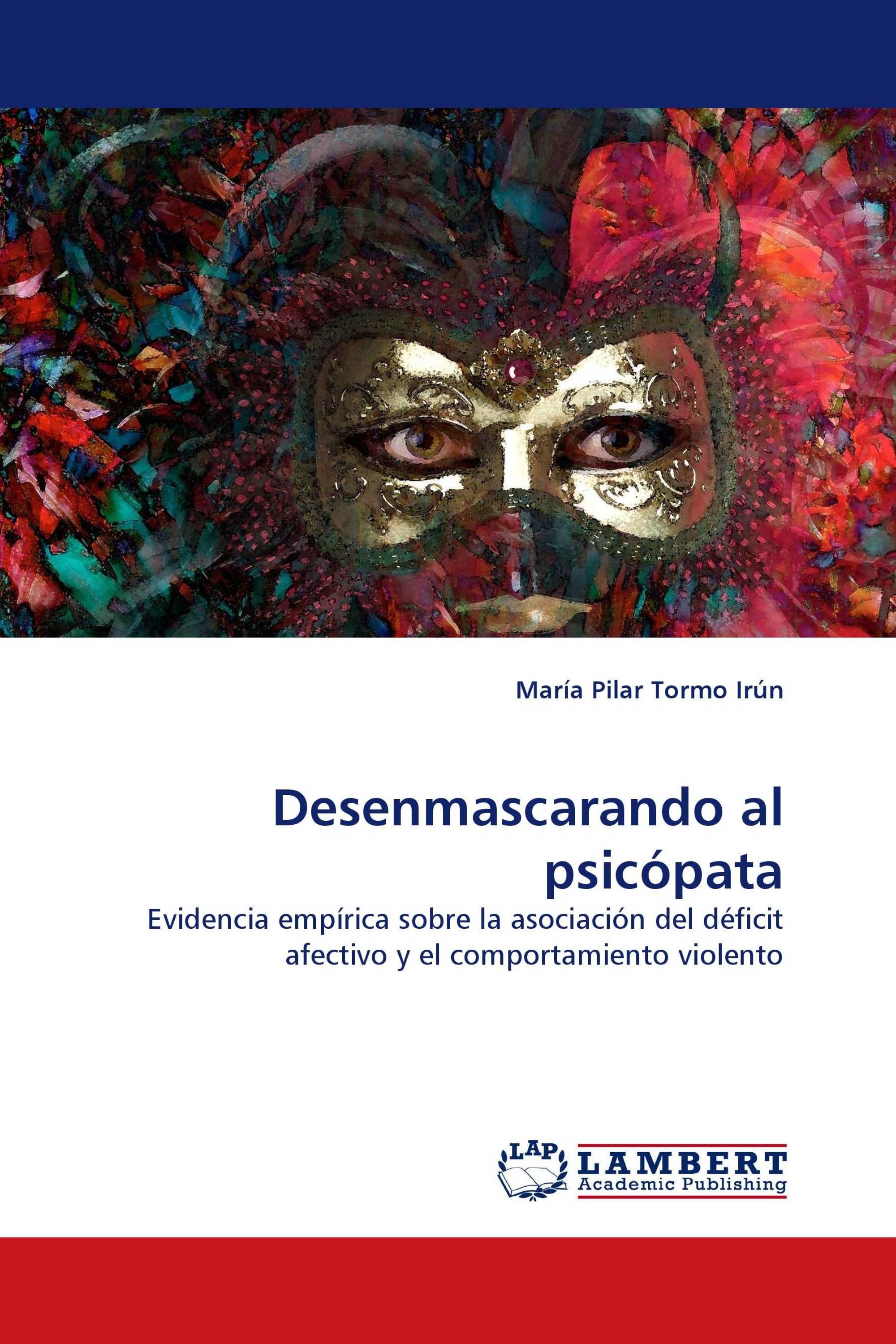 Desenmascarando al psicópata