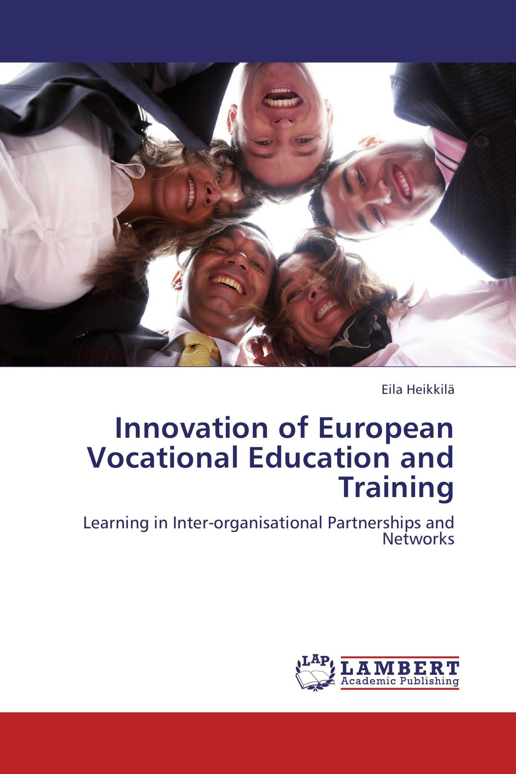 Innovation of European Vocational Education and Training