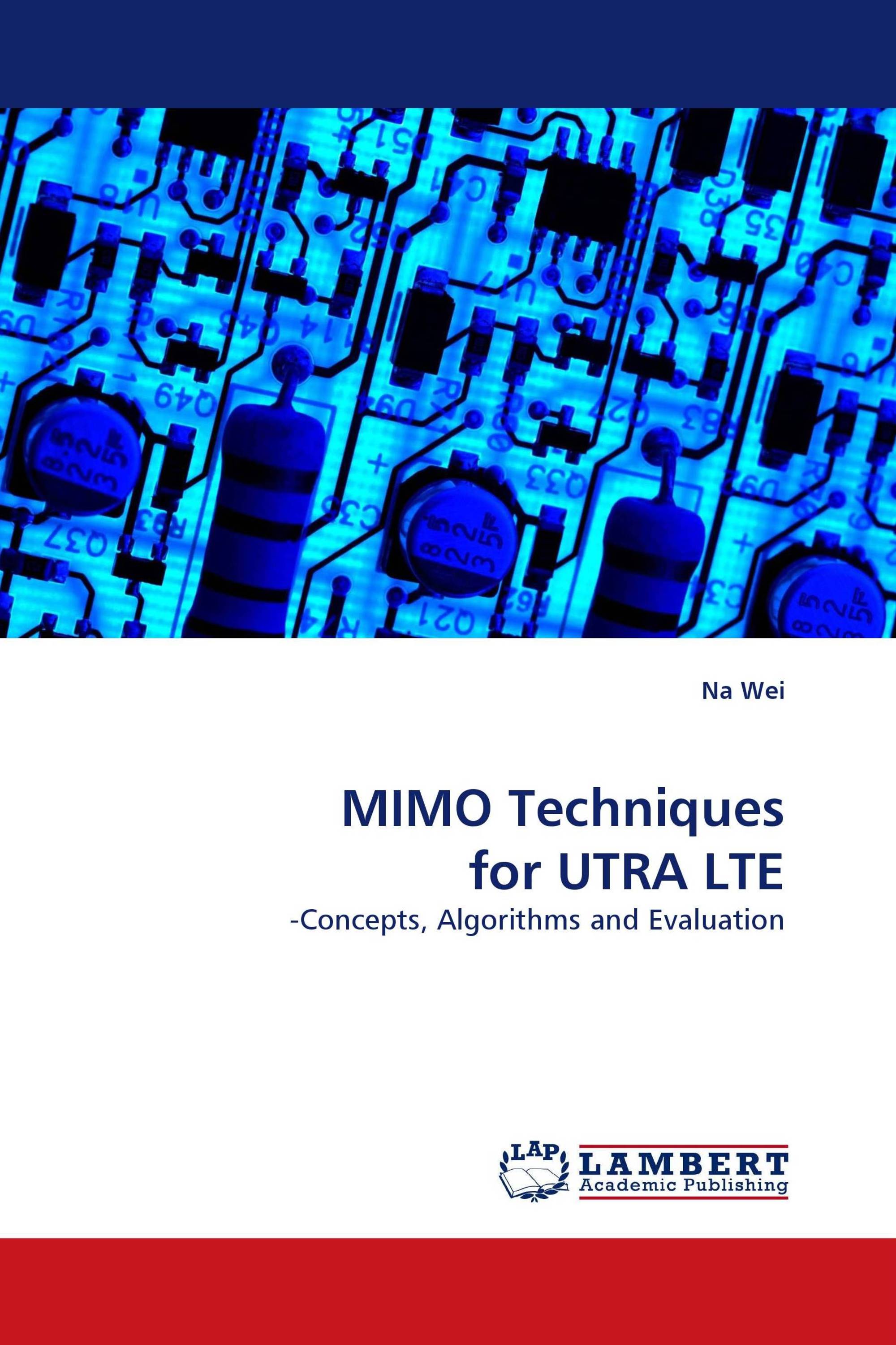 MIMO Techniques for UTRA LTE