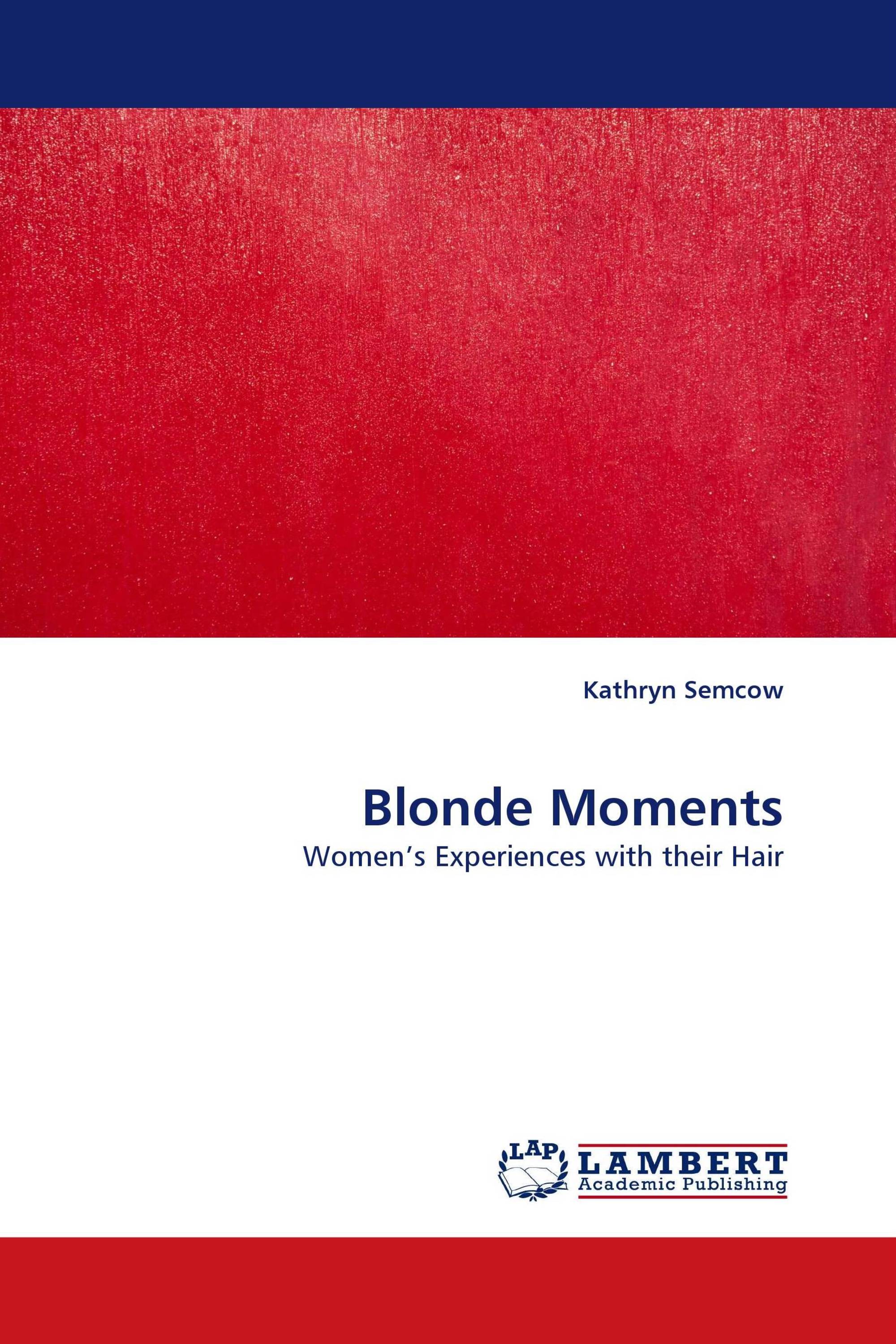 Blonde Moments