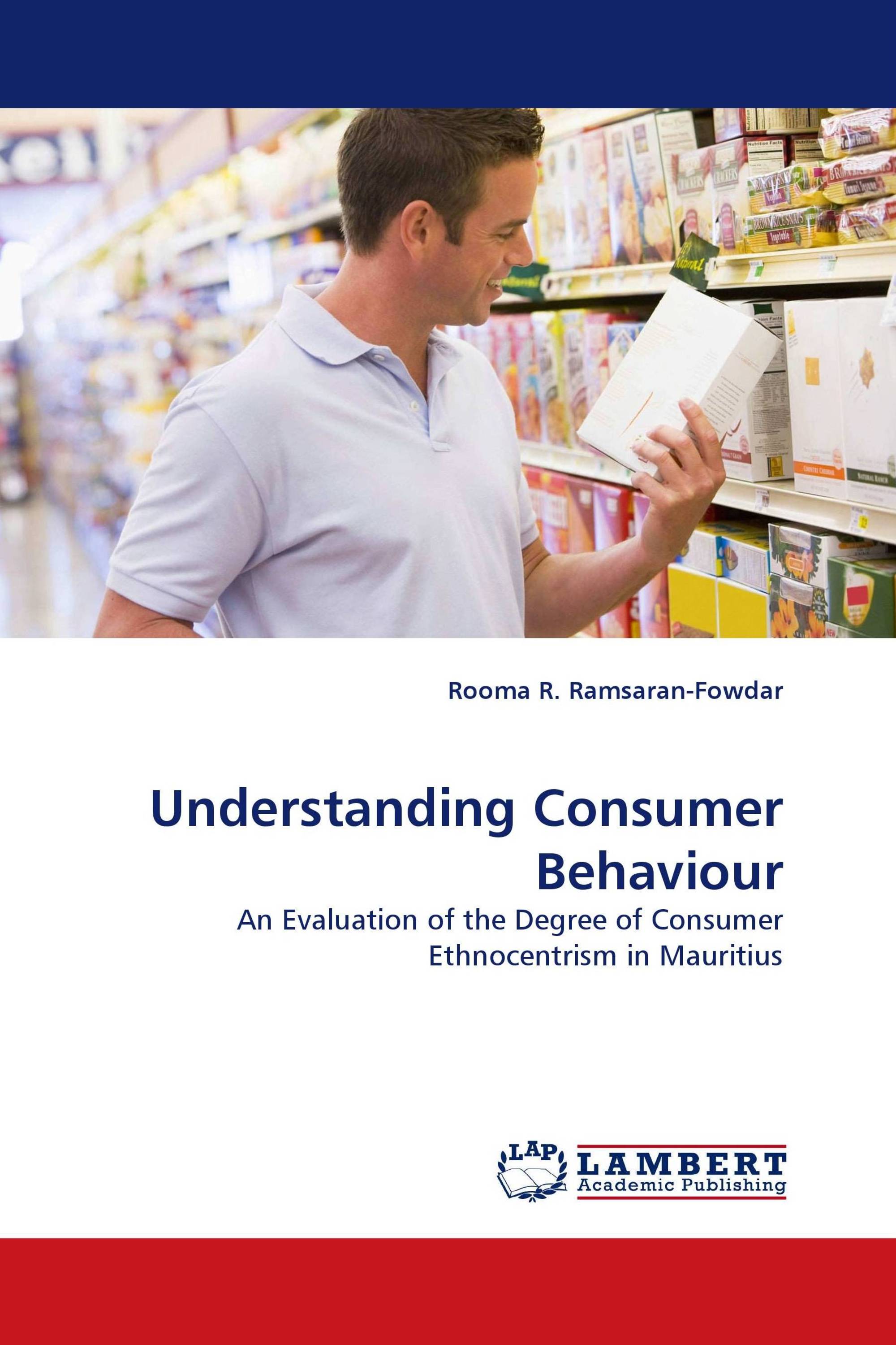 Understanding Consumer Behaviour