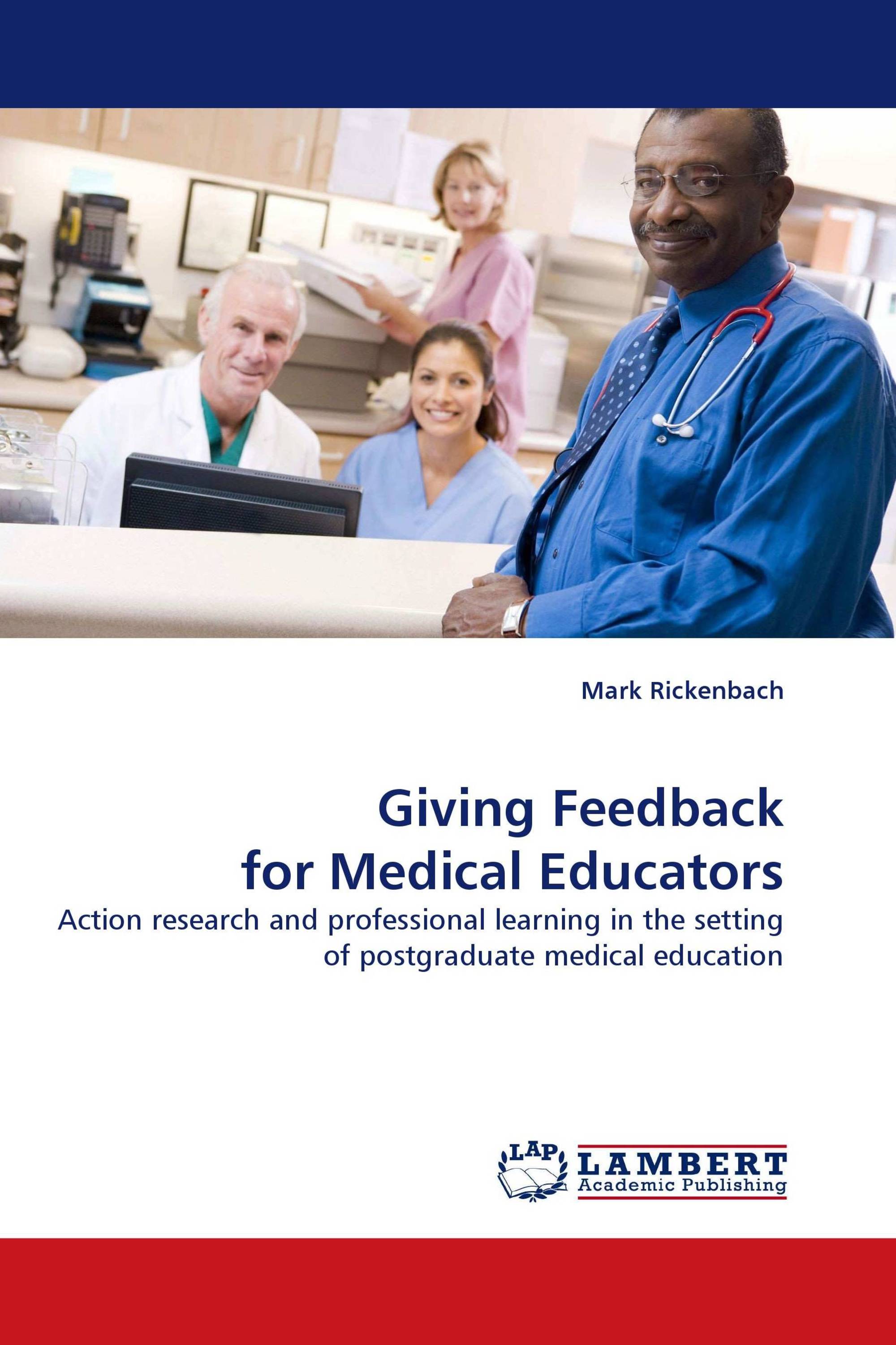 Giving Feedback for Medical Educators