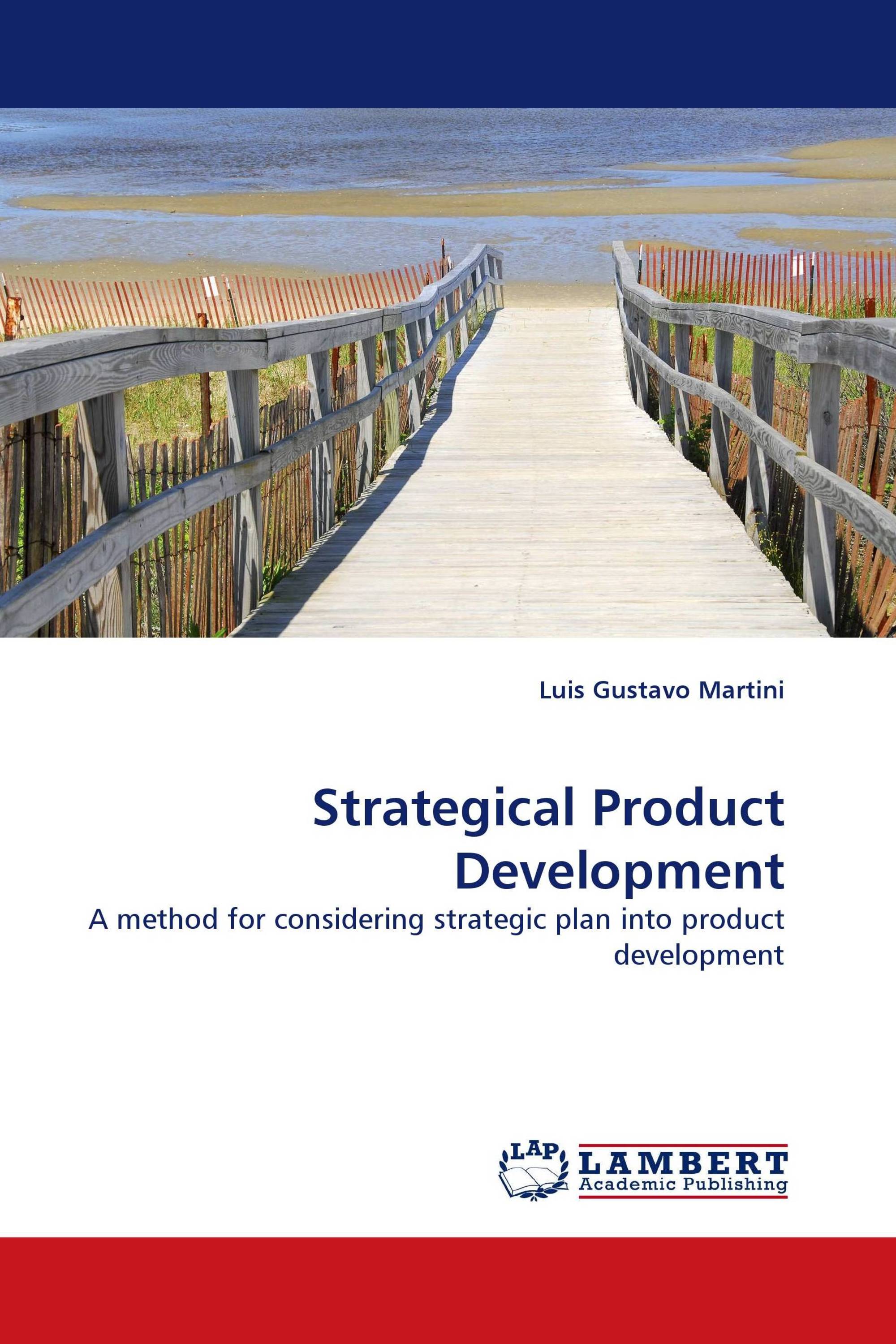 Strategical Product Development