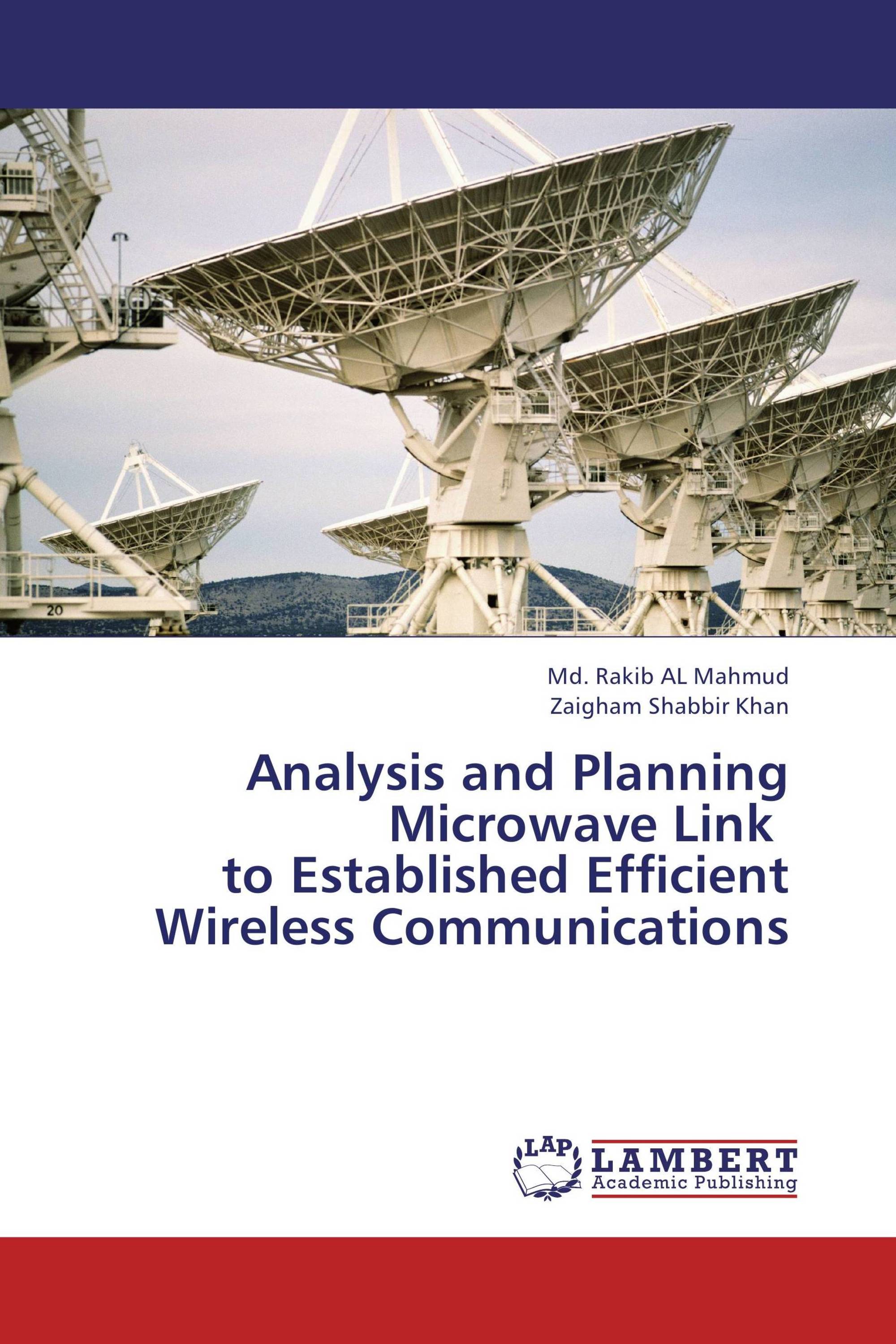 Analysis and Planning Microwave Link   to Established Efficient Wireless Communications