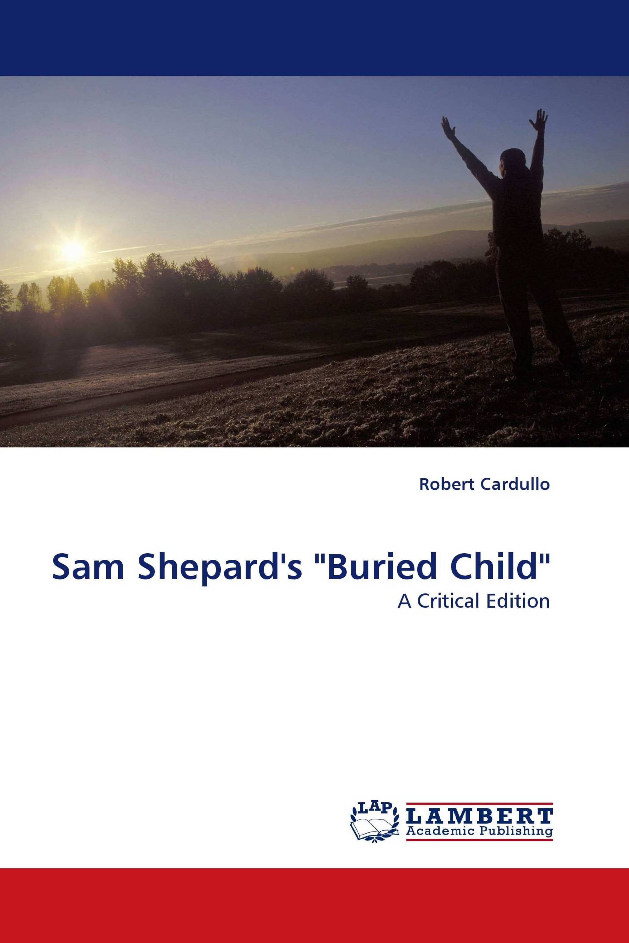 Sam Shepard's "Buried Child"