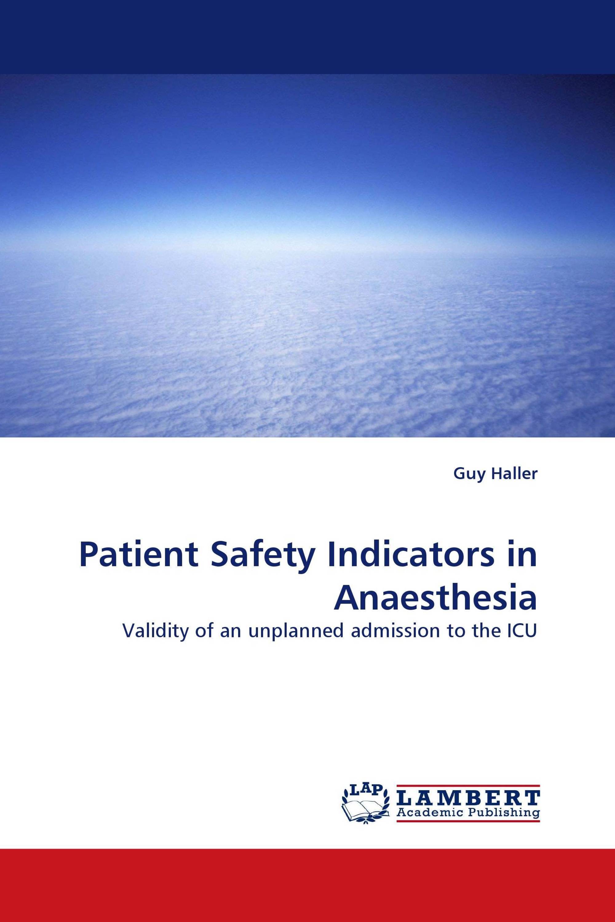 Patient Safety Indicators in Anaesthesia