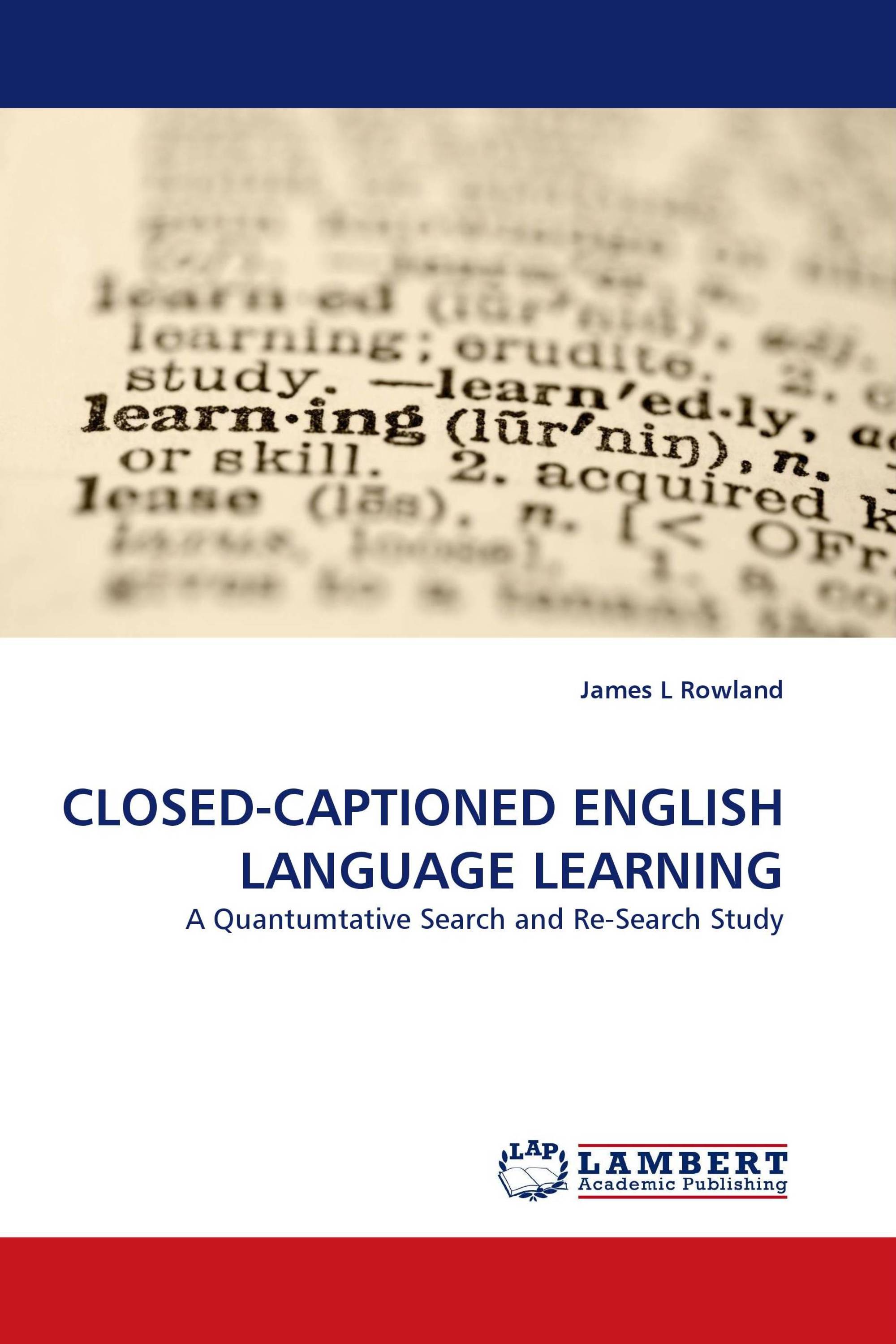 CLOSED-CAPTIONED ENGLISH LANGUAGE LEARNING