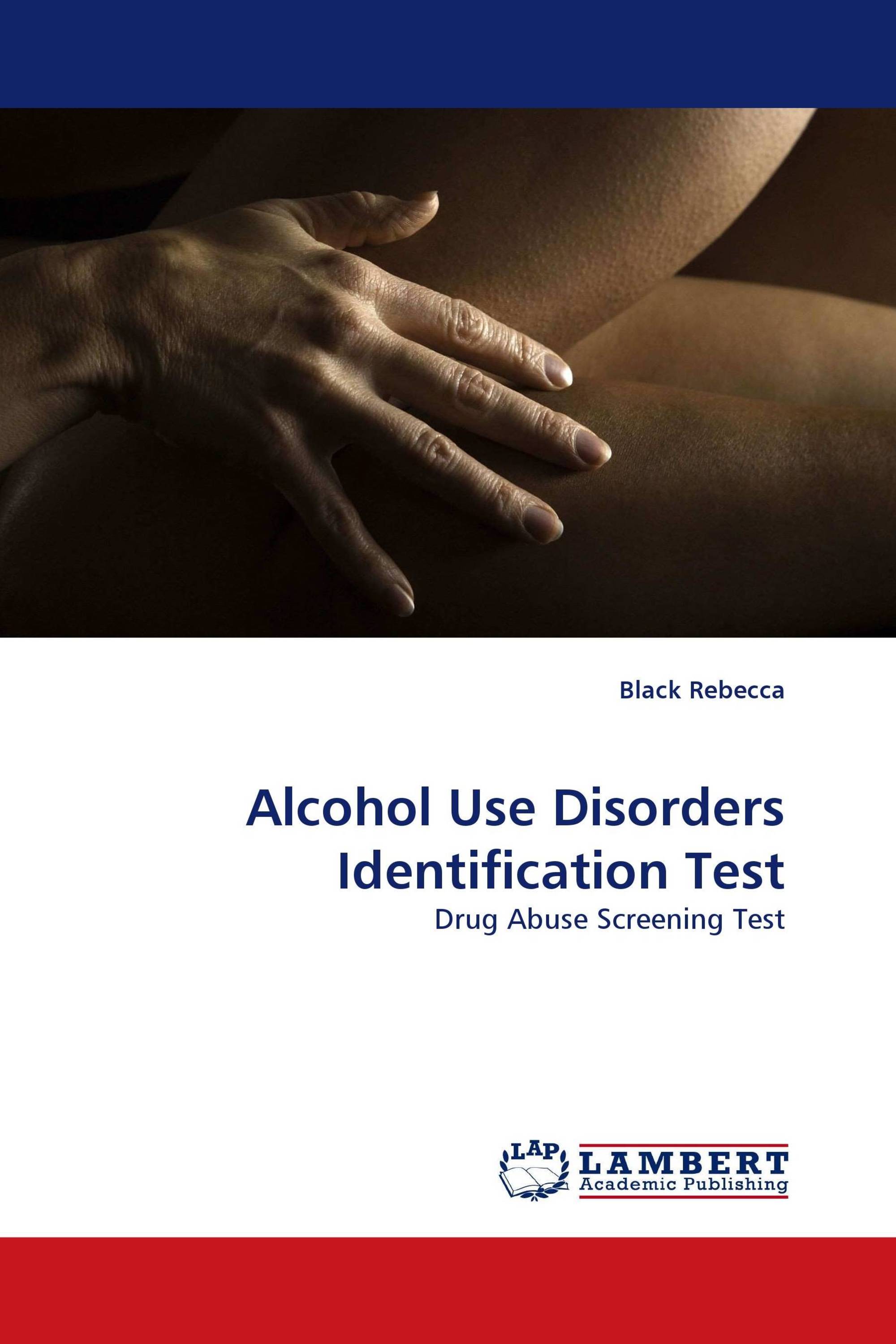 Alcohol Use Disorders Identification Test