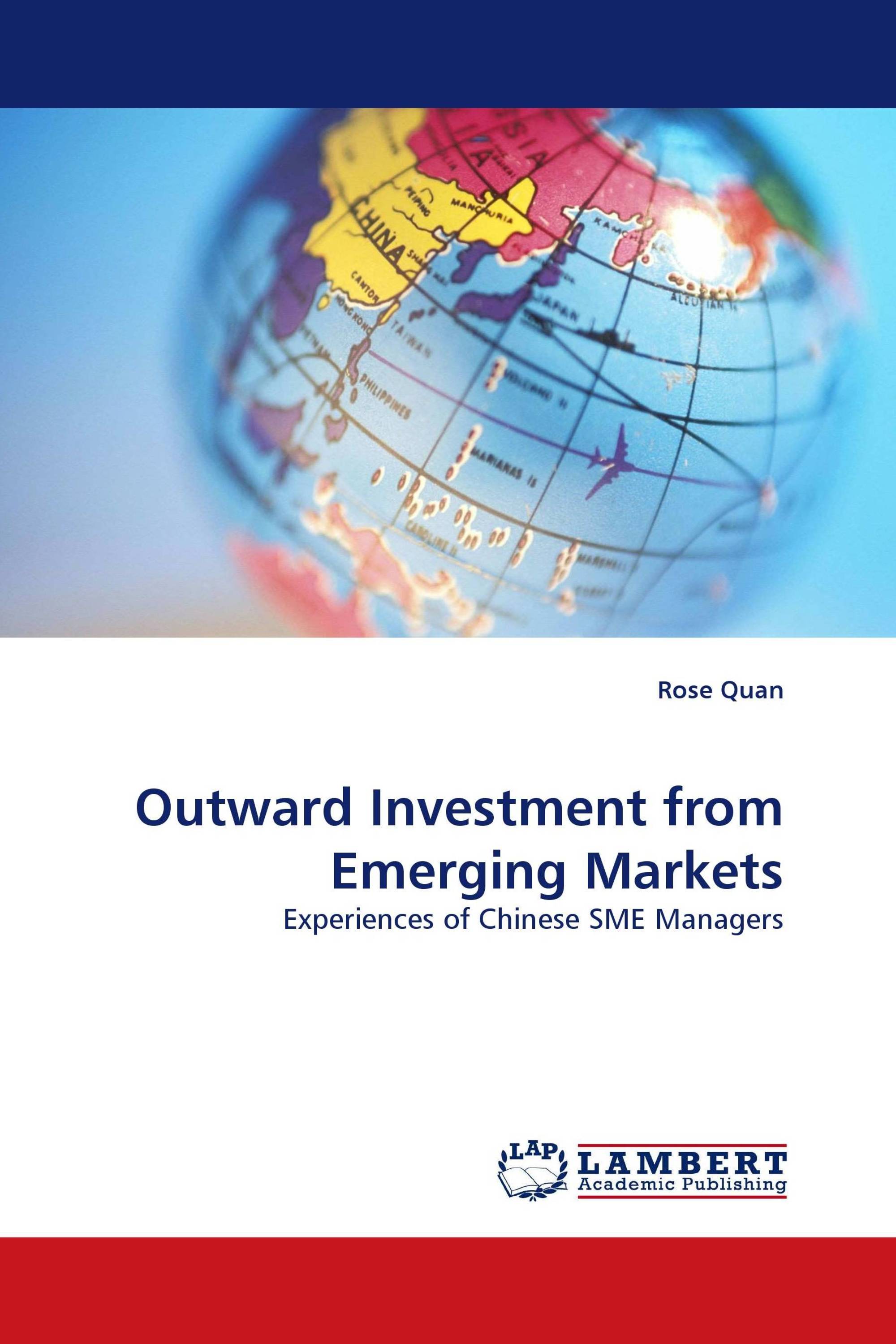 Outward Investment from Emerging Markets