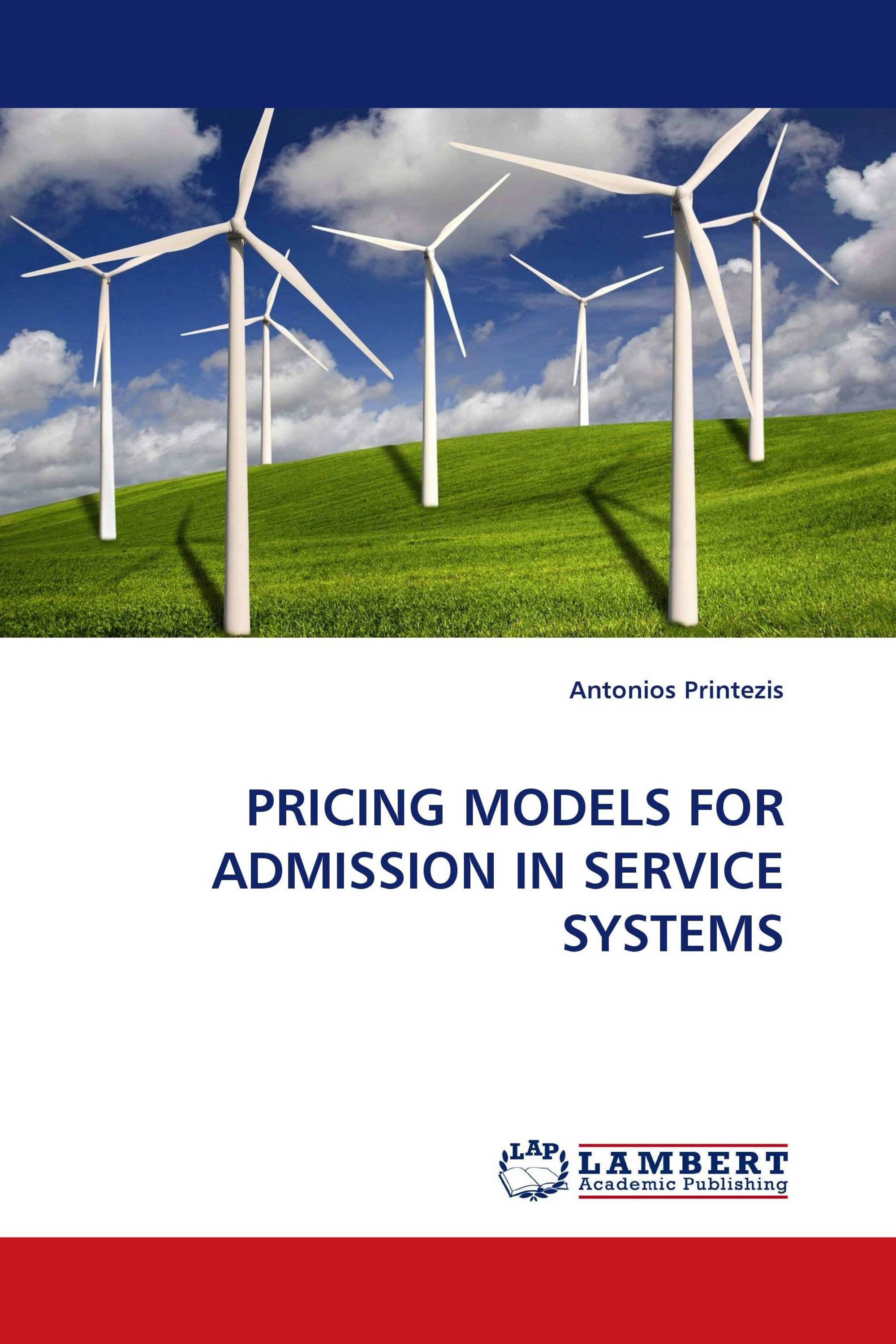 PRICING MODELS FOR ADMISSION IN SERVICE SYSTEMS