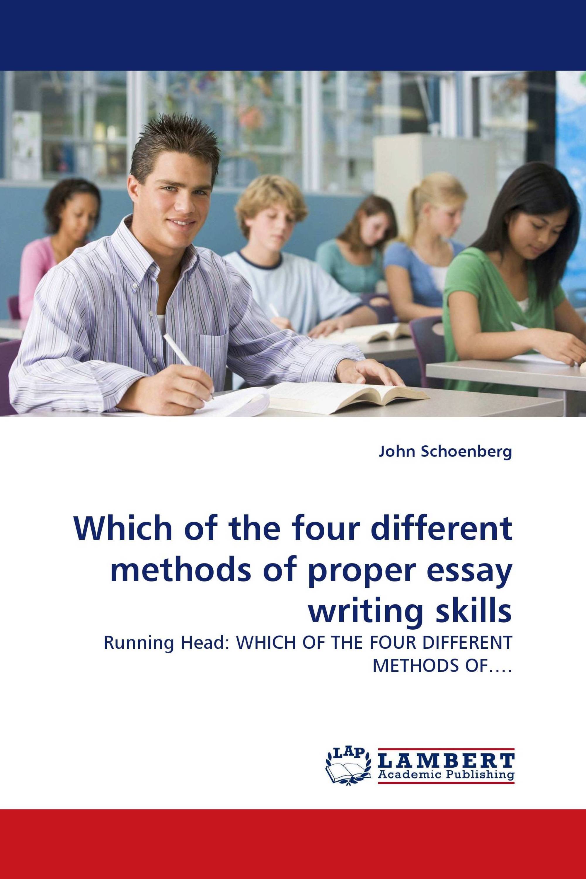 Which of the four different methods of proper essay writing skills