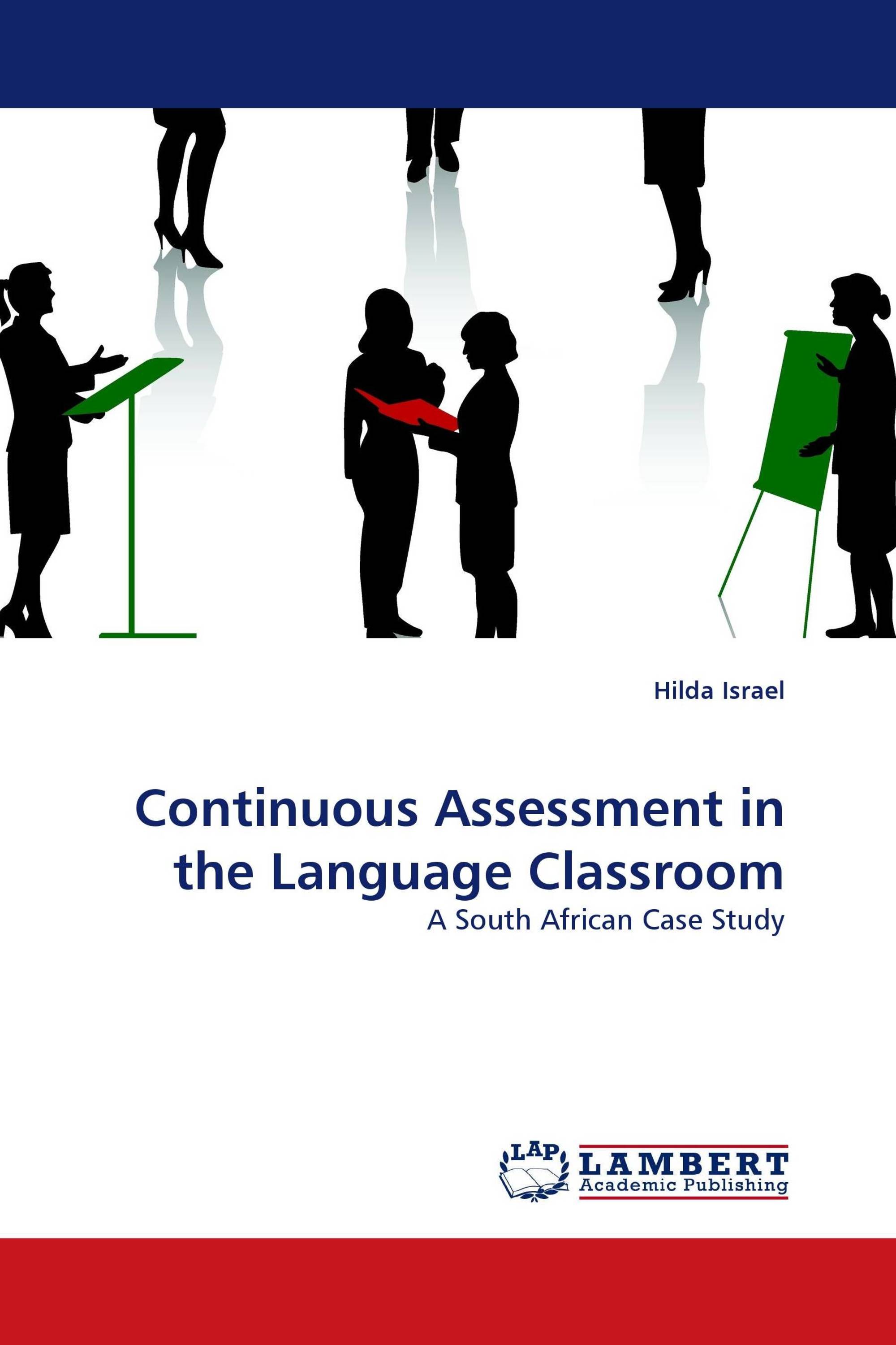 Continuous Assessment in the Language Classroom