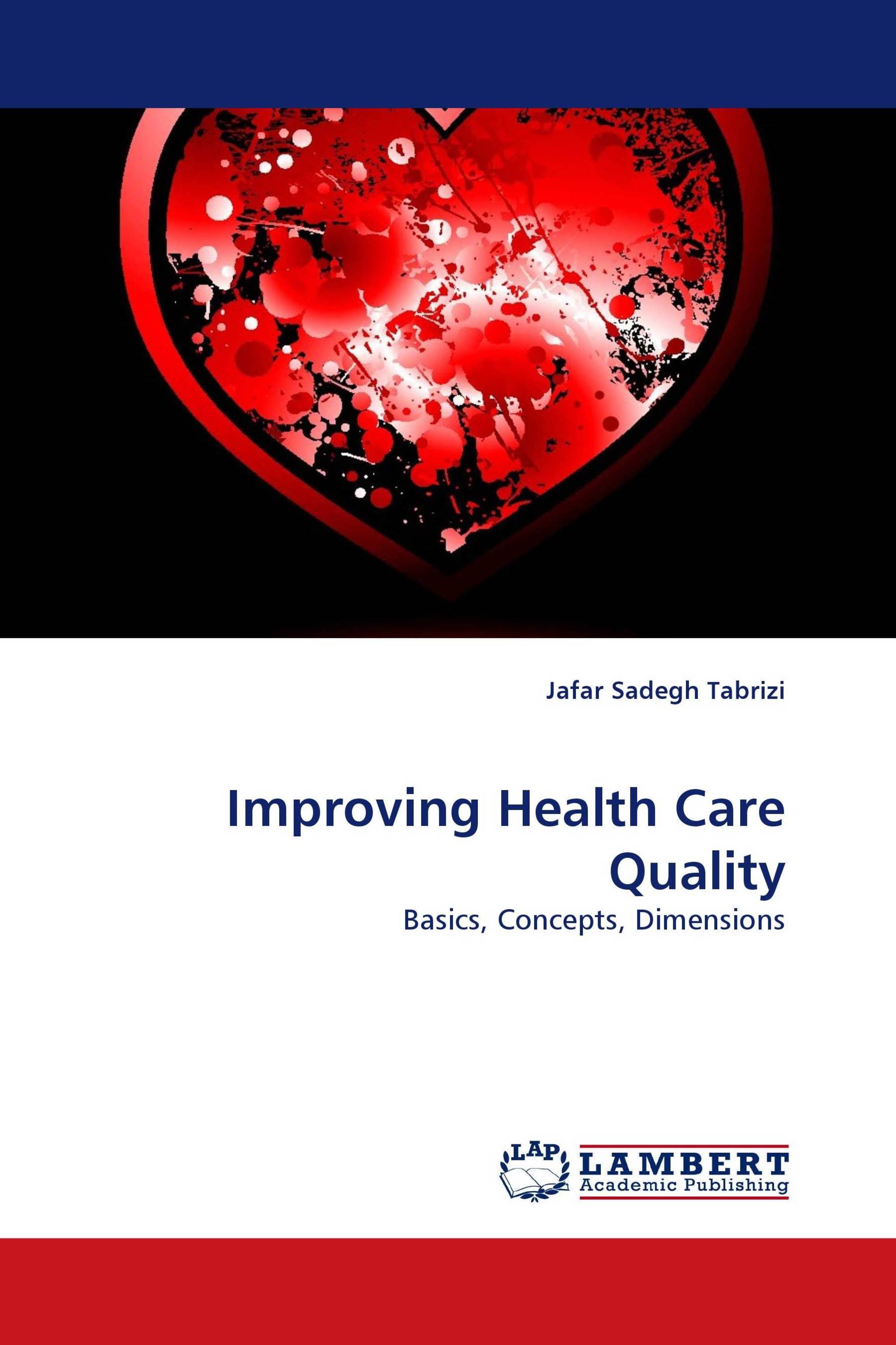 Improving Health Care Quality