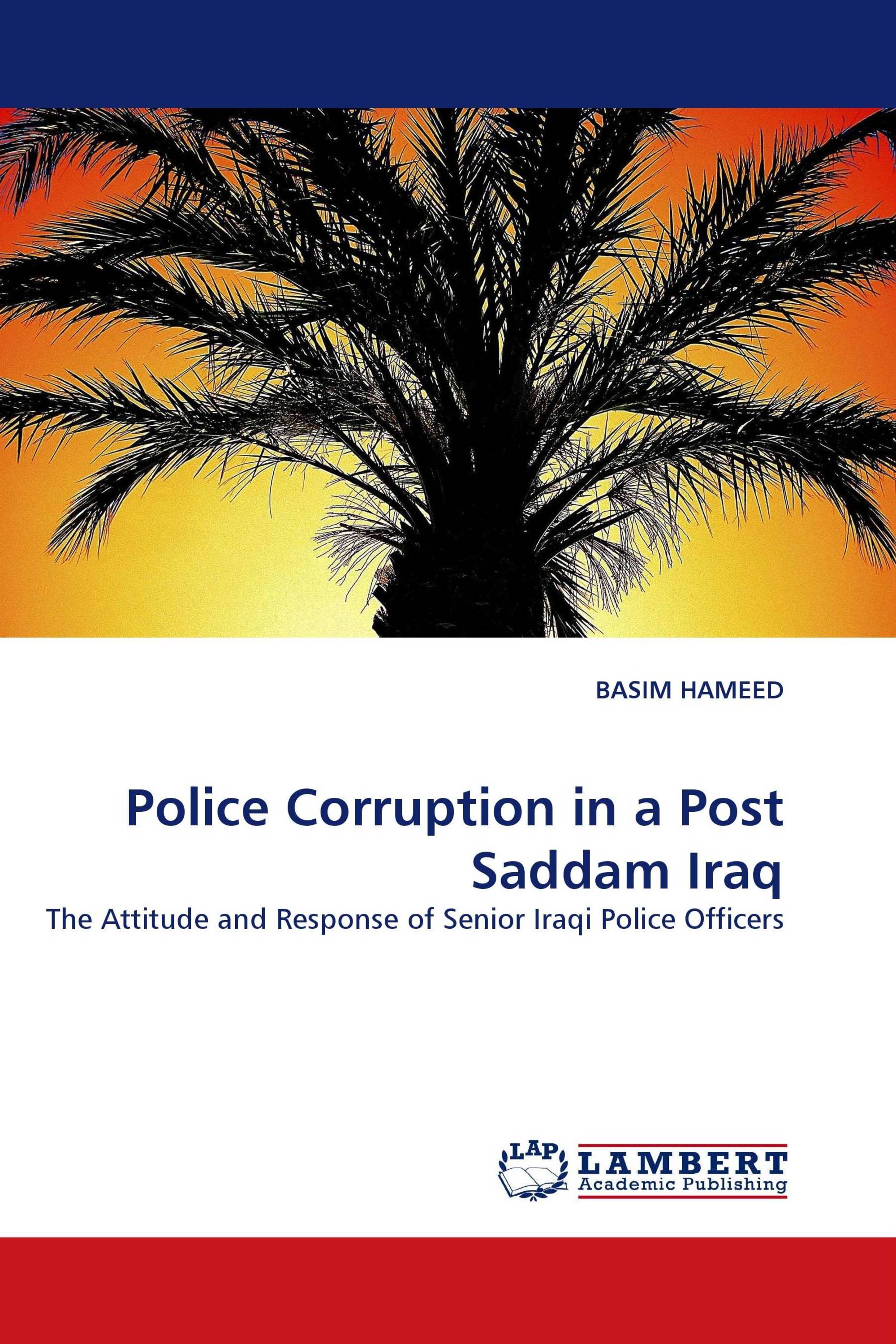 Police Corruption in a Post Saddam Iraq